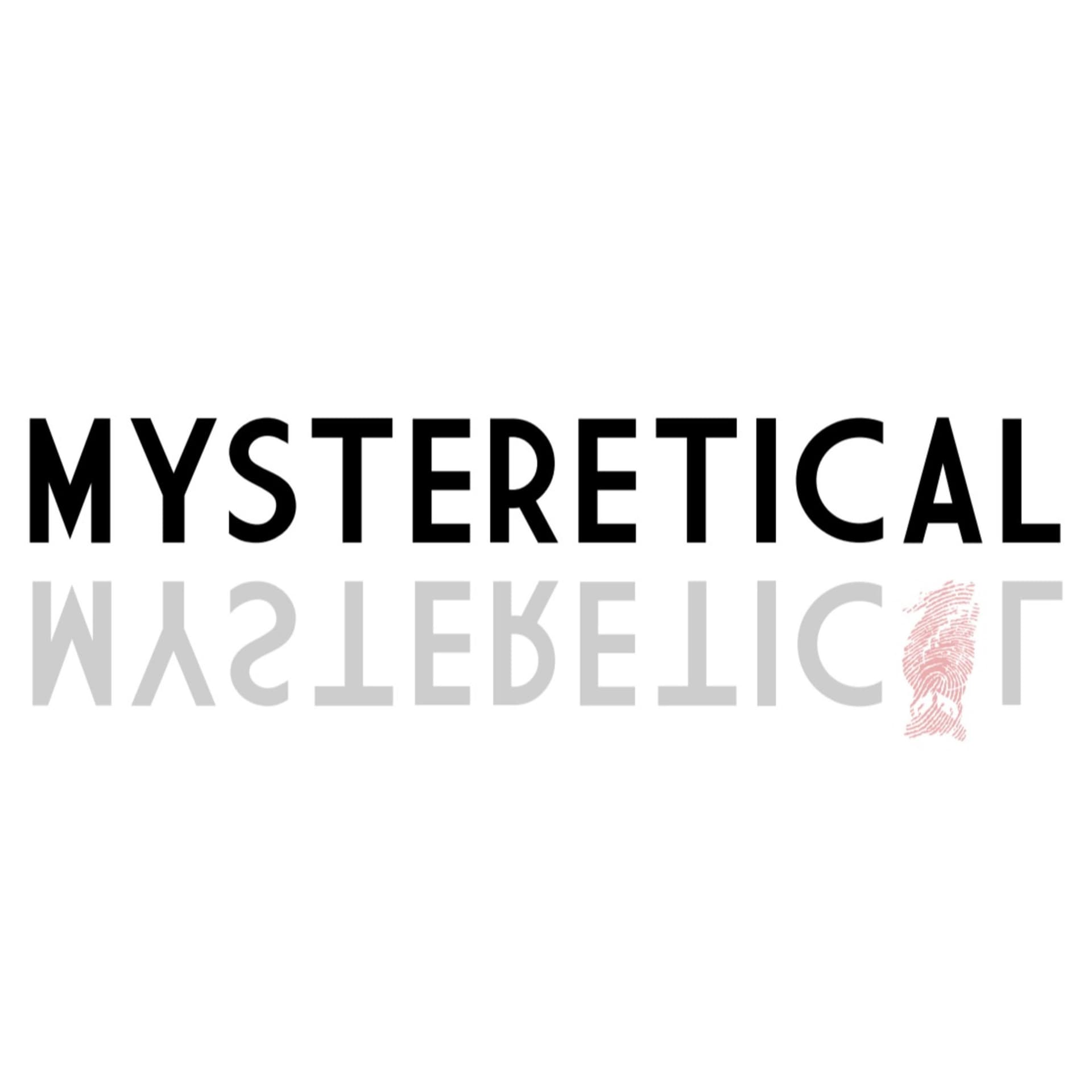 Mysteretical Podcast