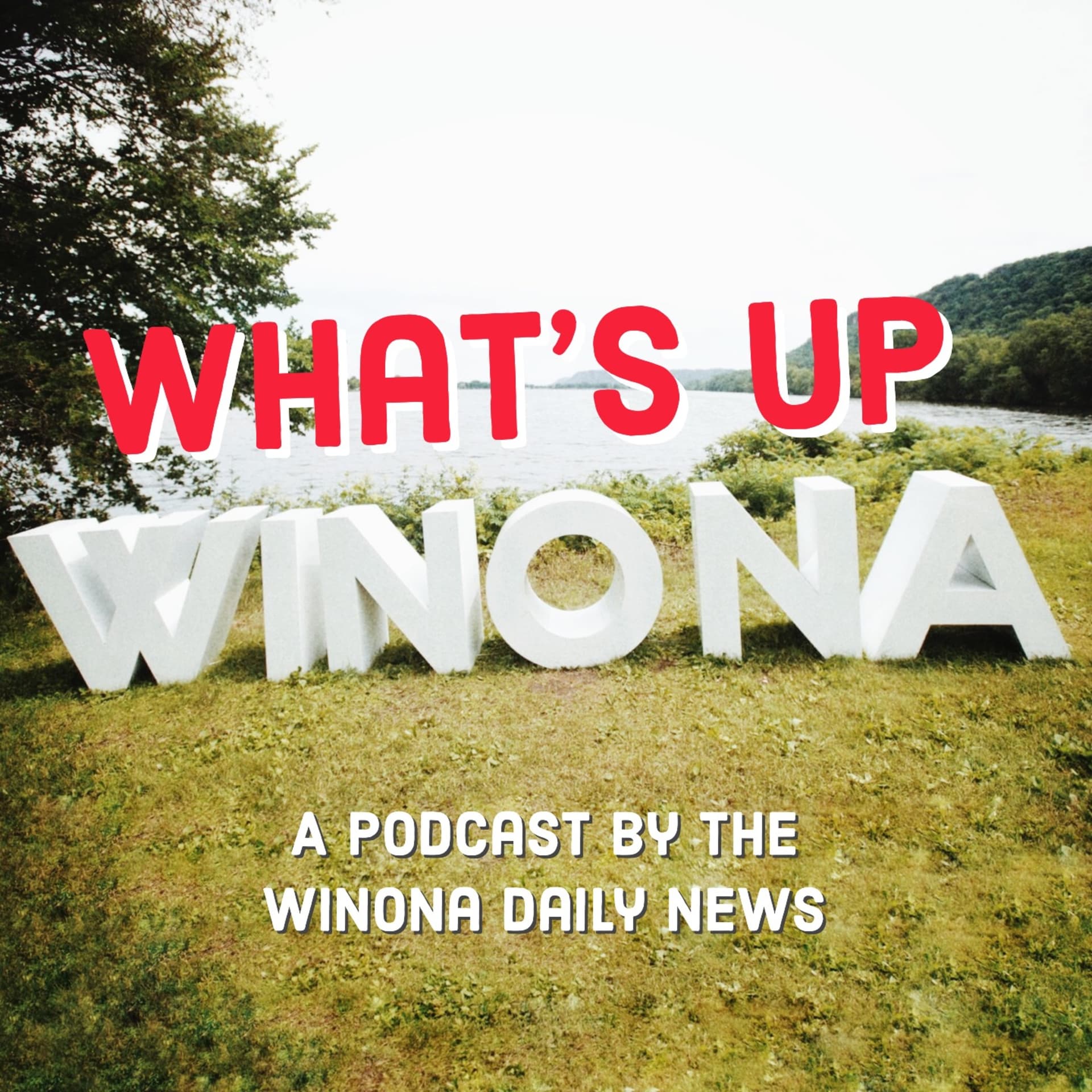 What’s Up Winona! - Podcasts