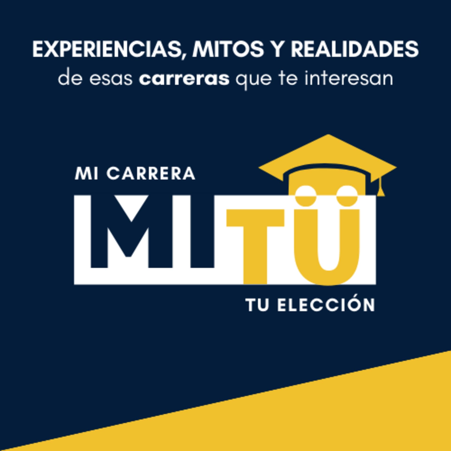 Mi Carrera - Tu Elección - Podcasts