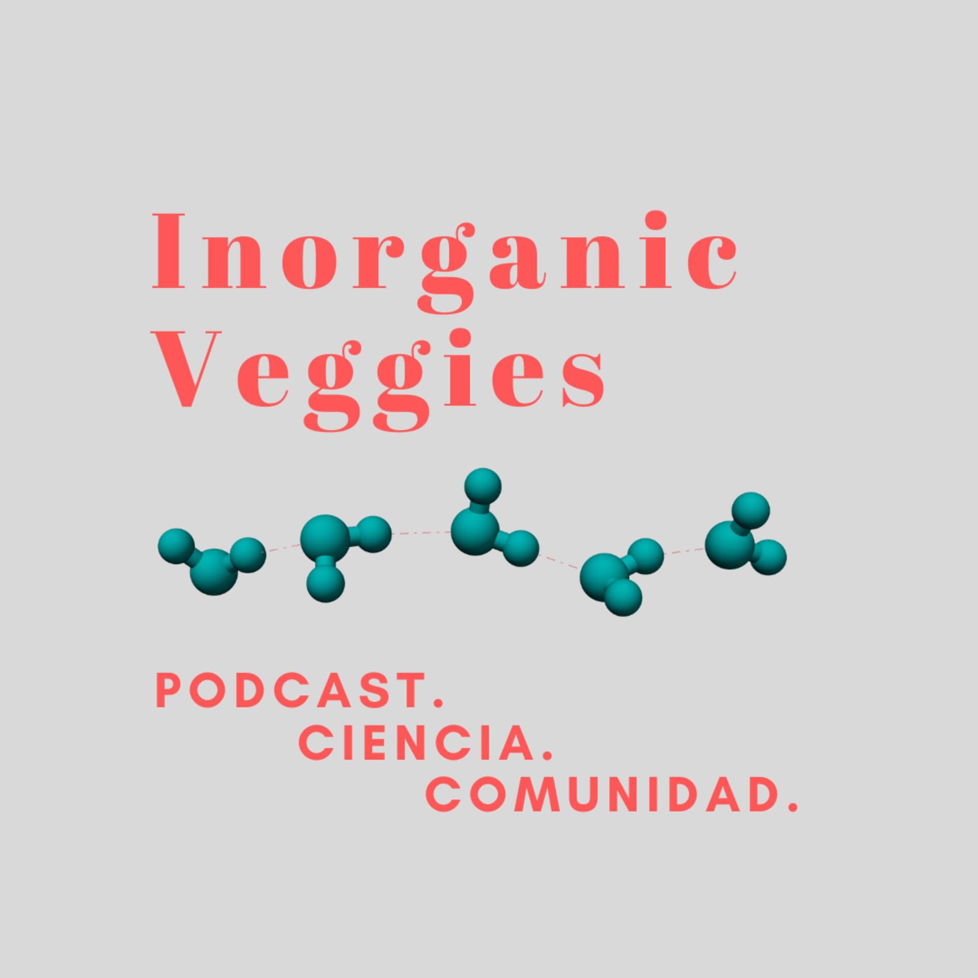 Inorganic Veggies: The Podcast - Podcasts