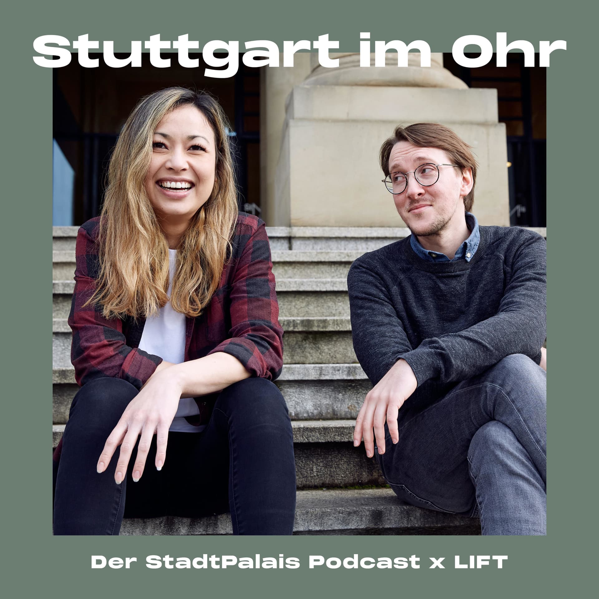 Stuttgart im Ohr – Der StadtPalais Podcast x LIFT - Podcasts