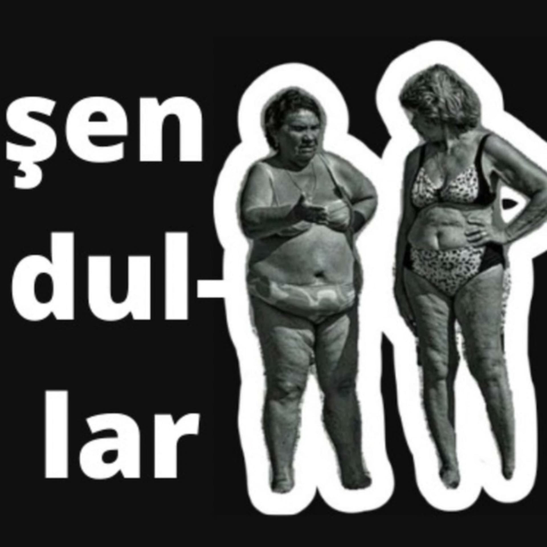 Şen Dullar - Podcastler