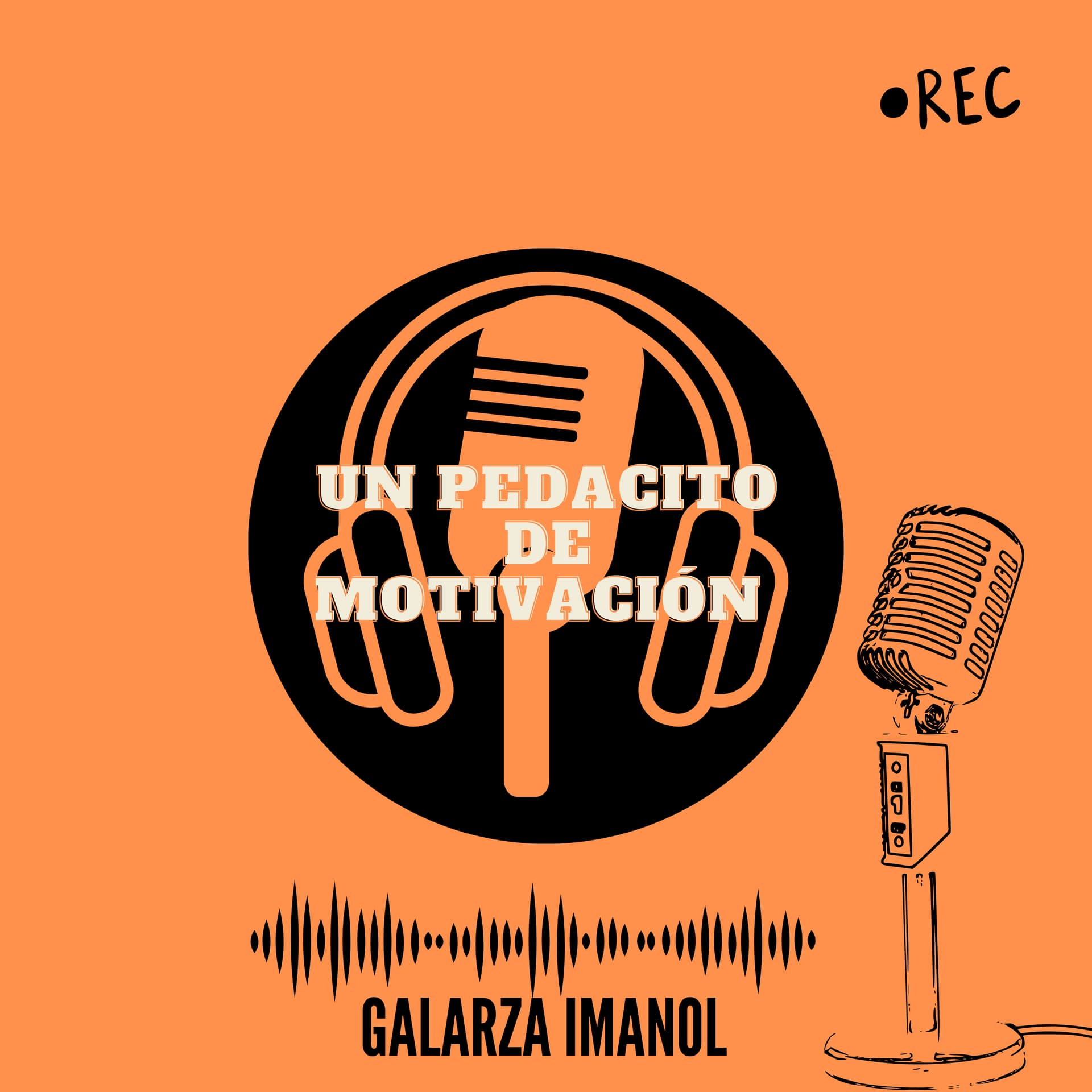 Un Pedacito De Motivación - Podcasts
