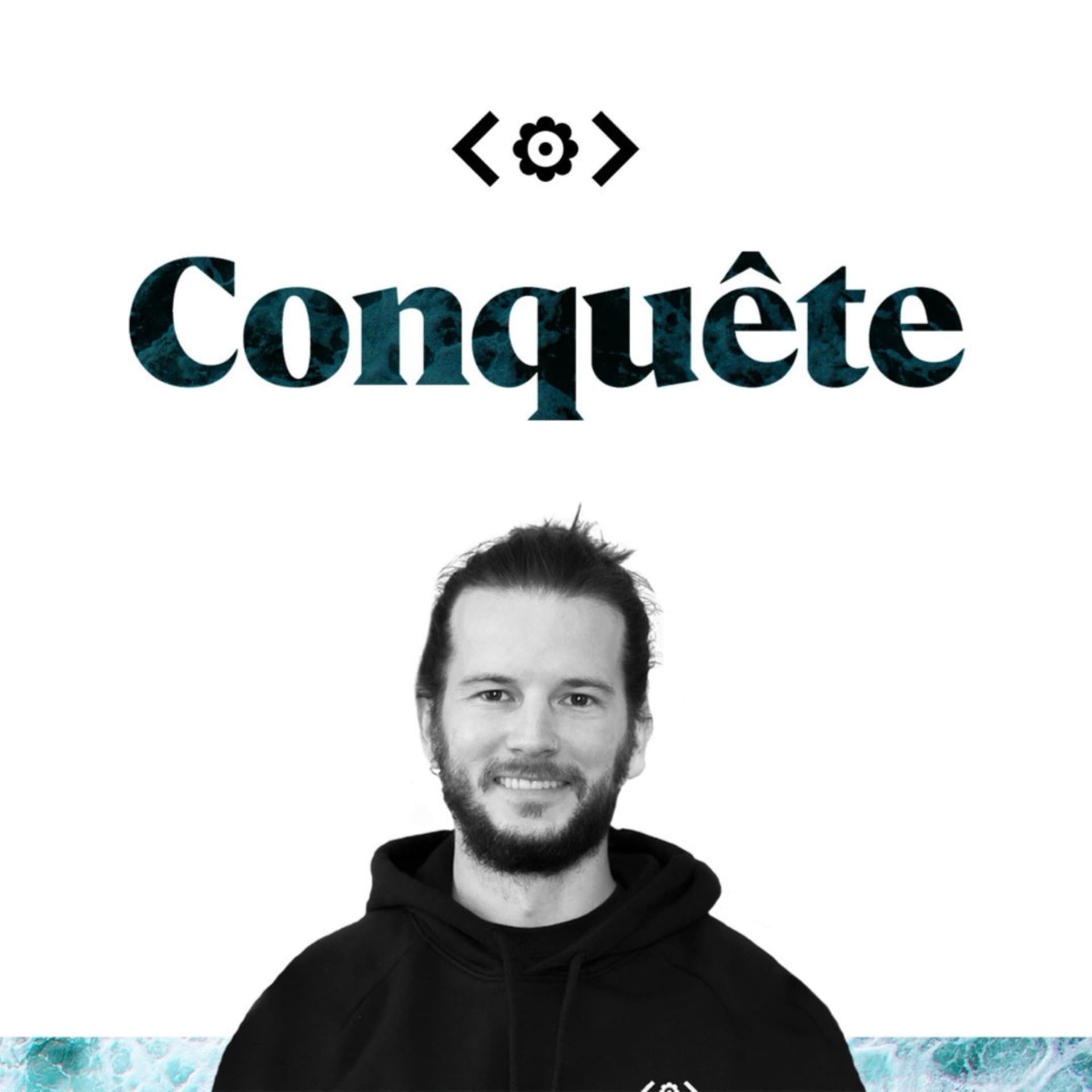 Conquête - Podcasts