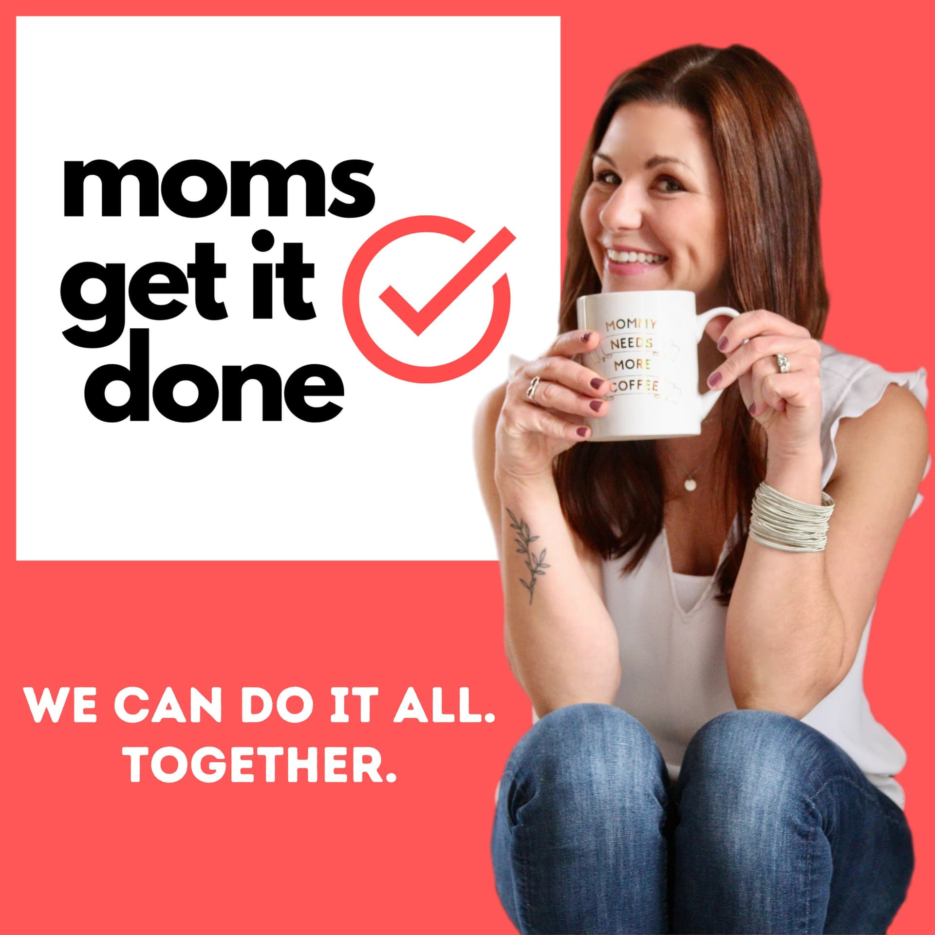 Moms Get it Done - Podcasts