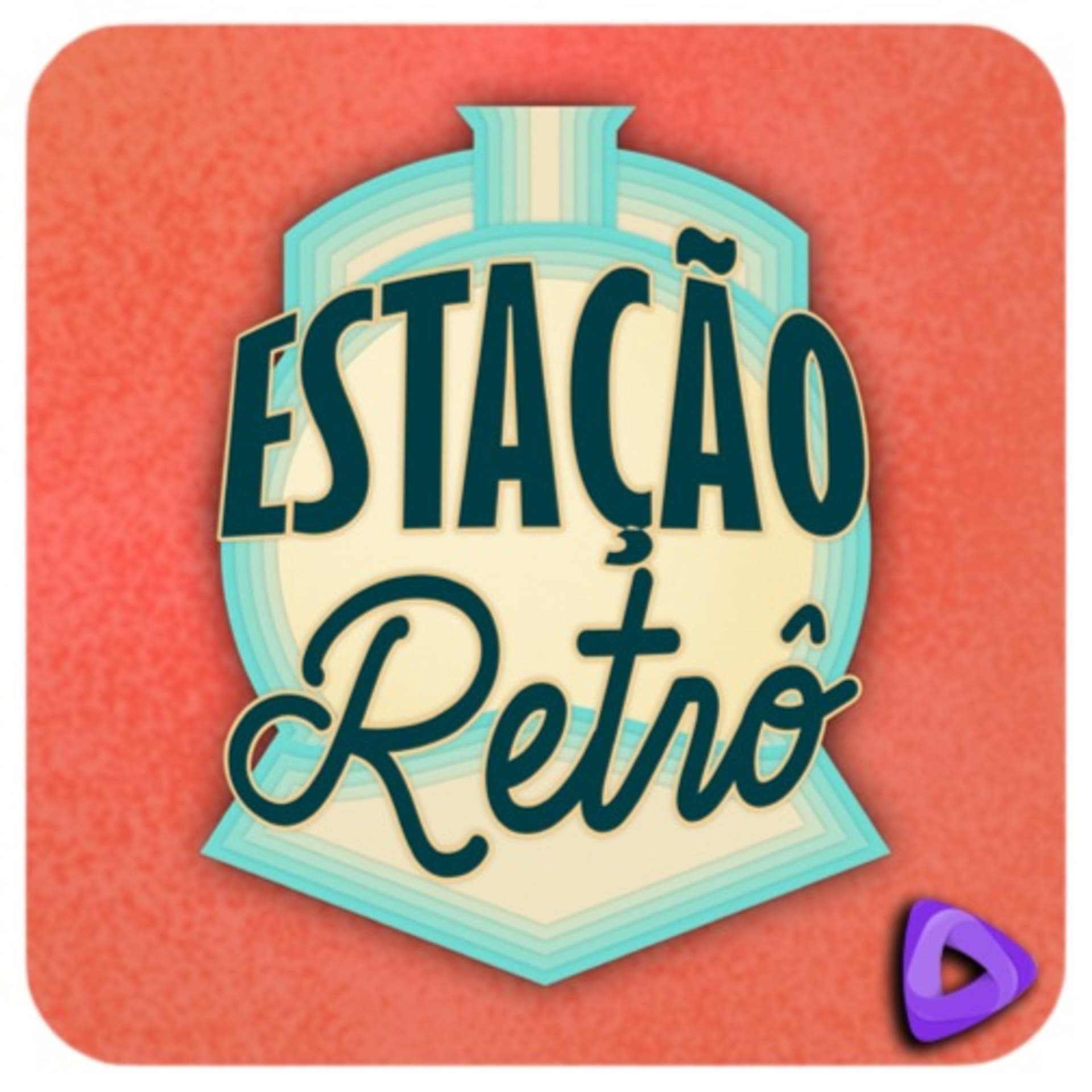 Estação Retrô - Podcasts