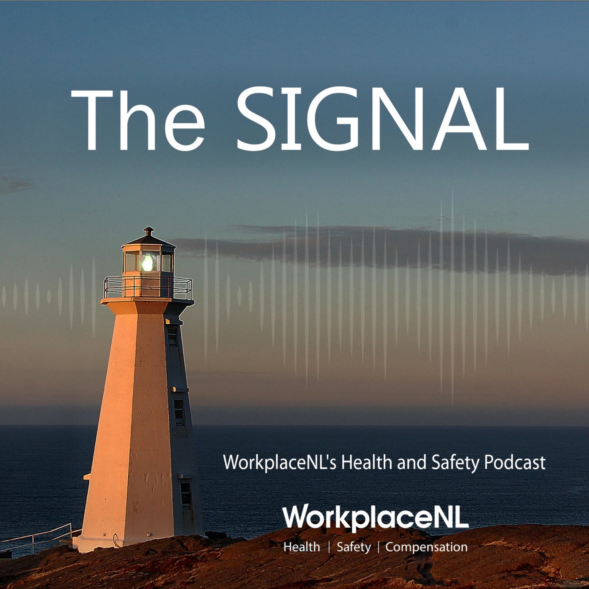 The Signal: WorkplaceNL's Health and Safety Podcast - Podcasts