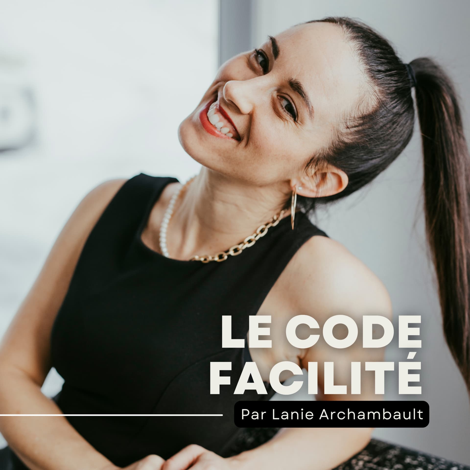 Le code Facilité - Podcasts