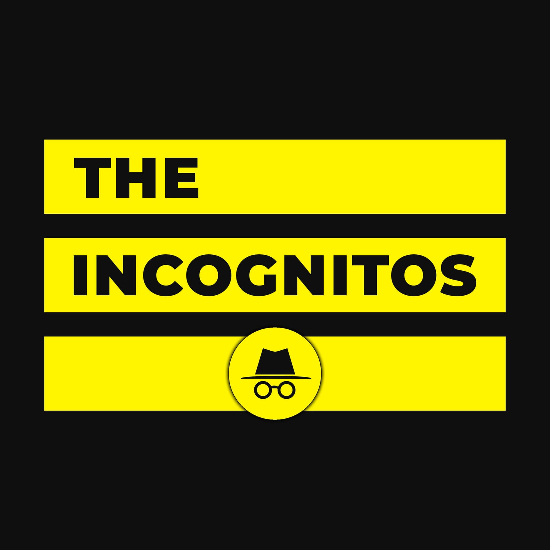 The Incognitos - Podcasts