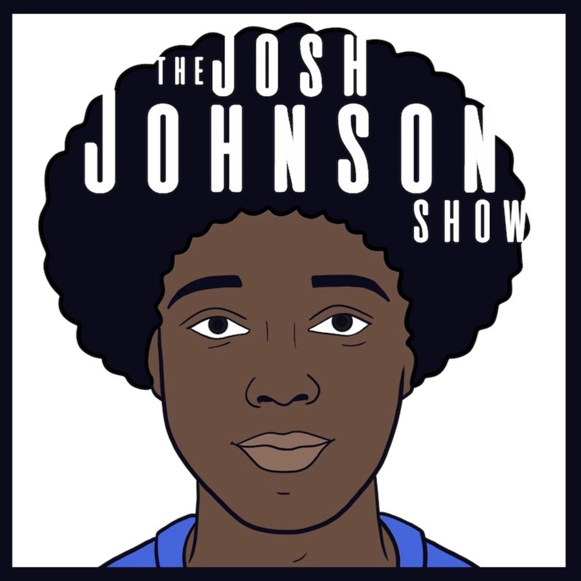 The Josh Johnson Show - Podcasts