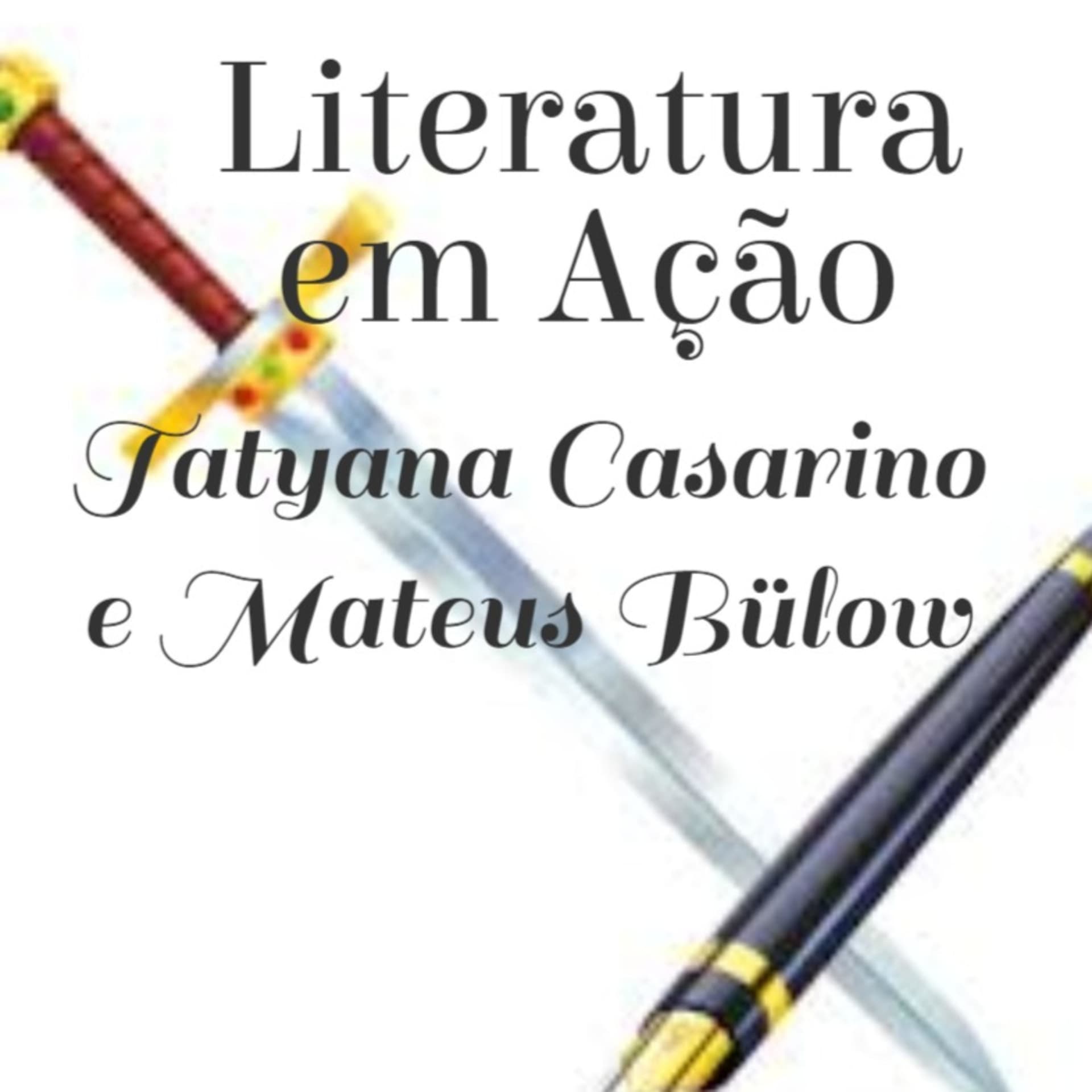 Literatura em Ação - Podcasts