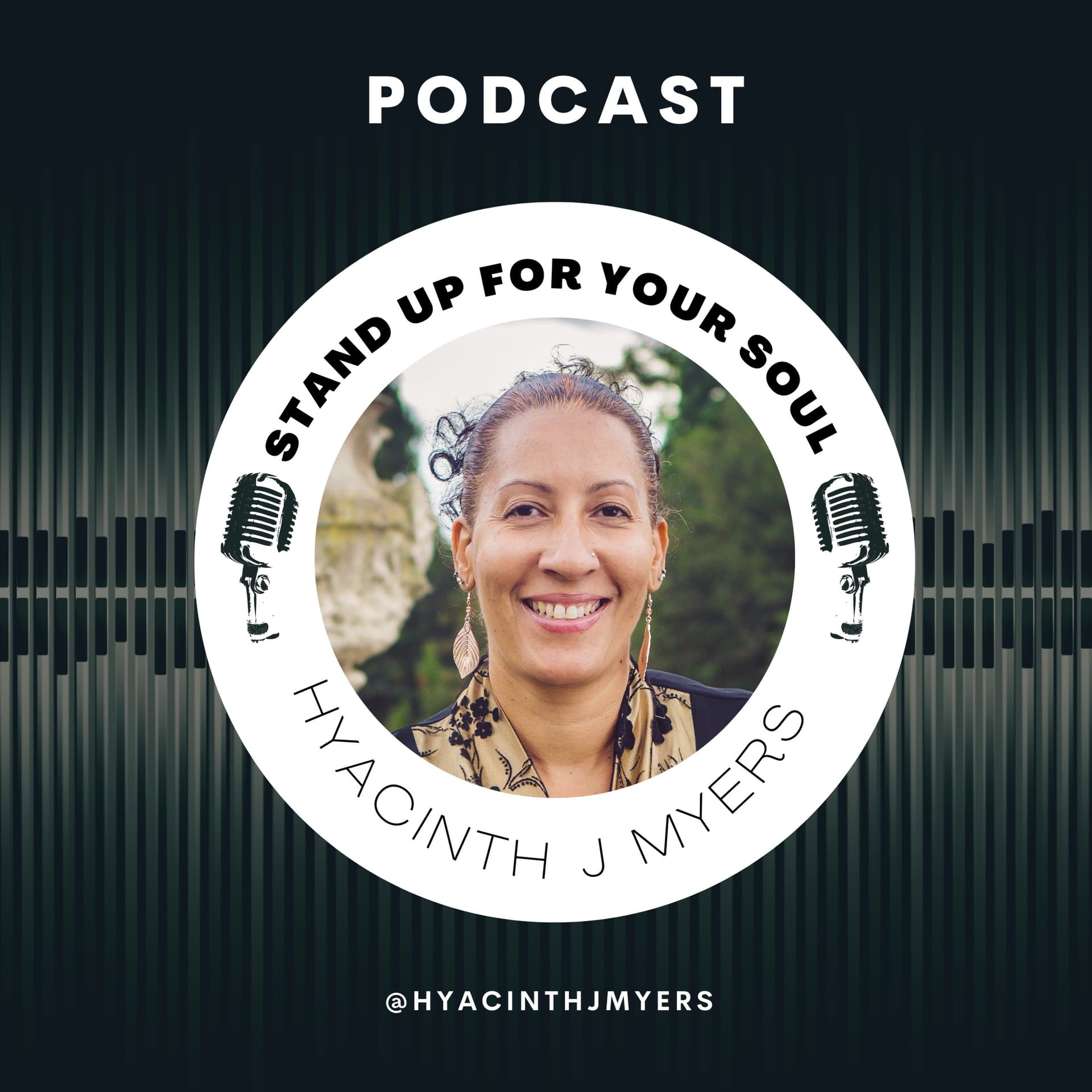 Stand Up For Your Soul - Podcasts