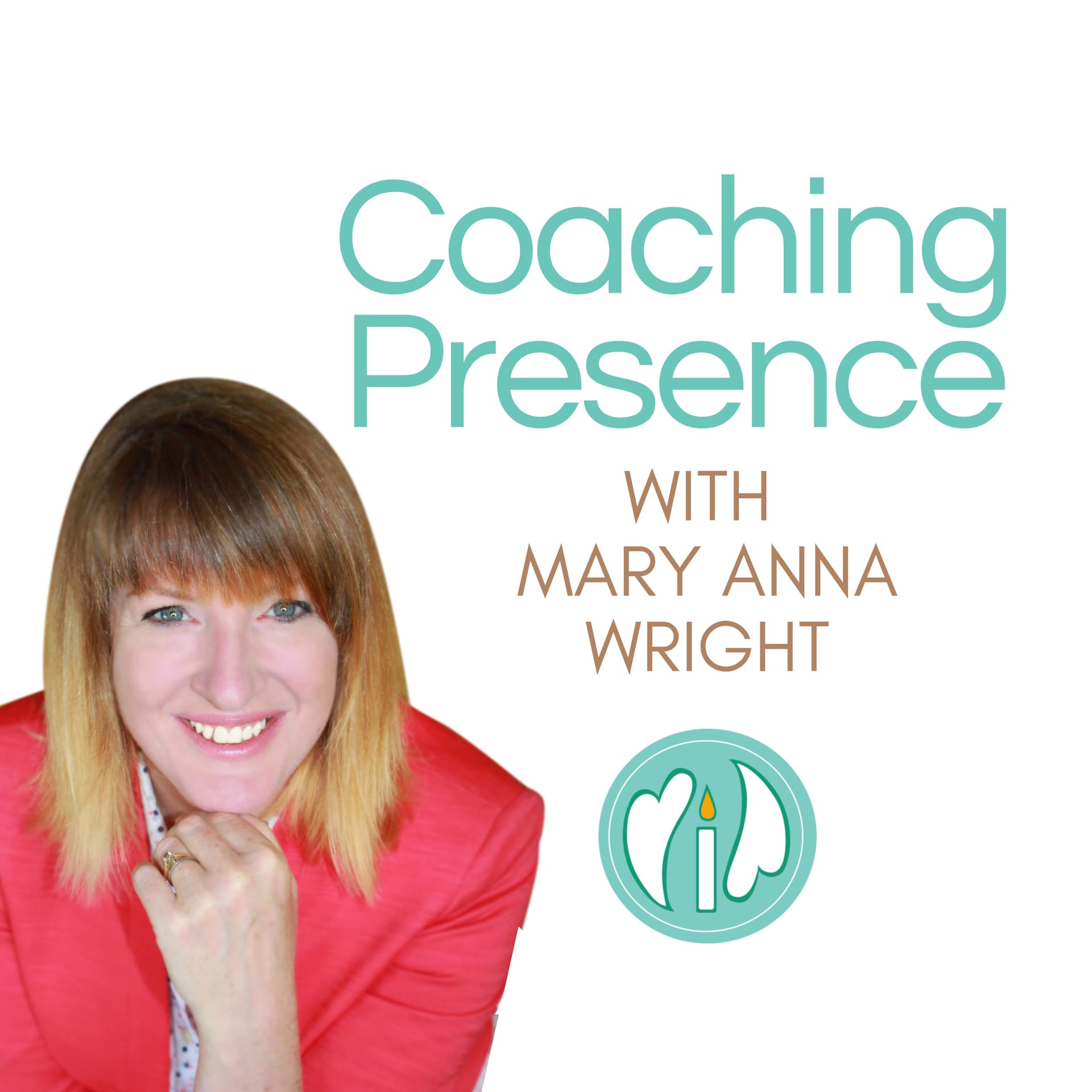Coaching Presence - Podcasts