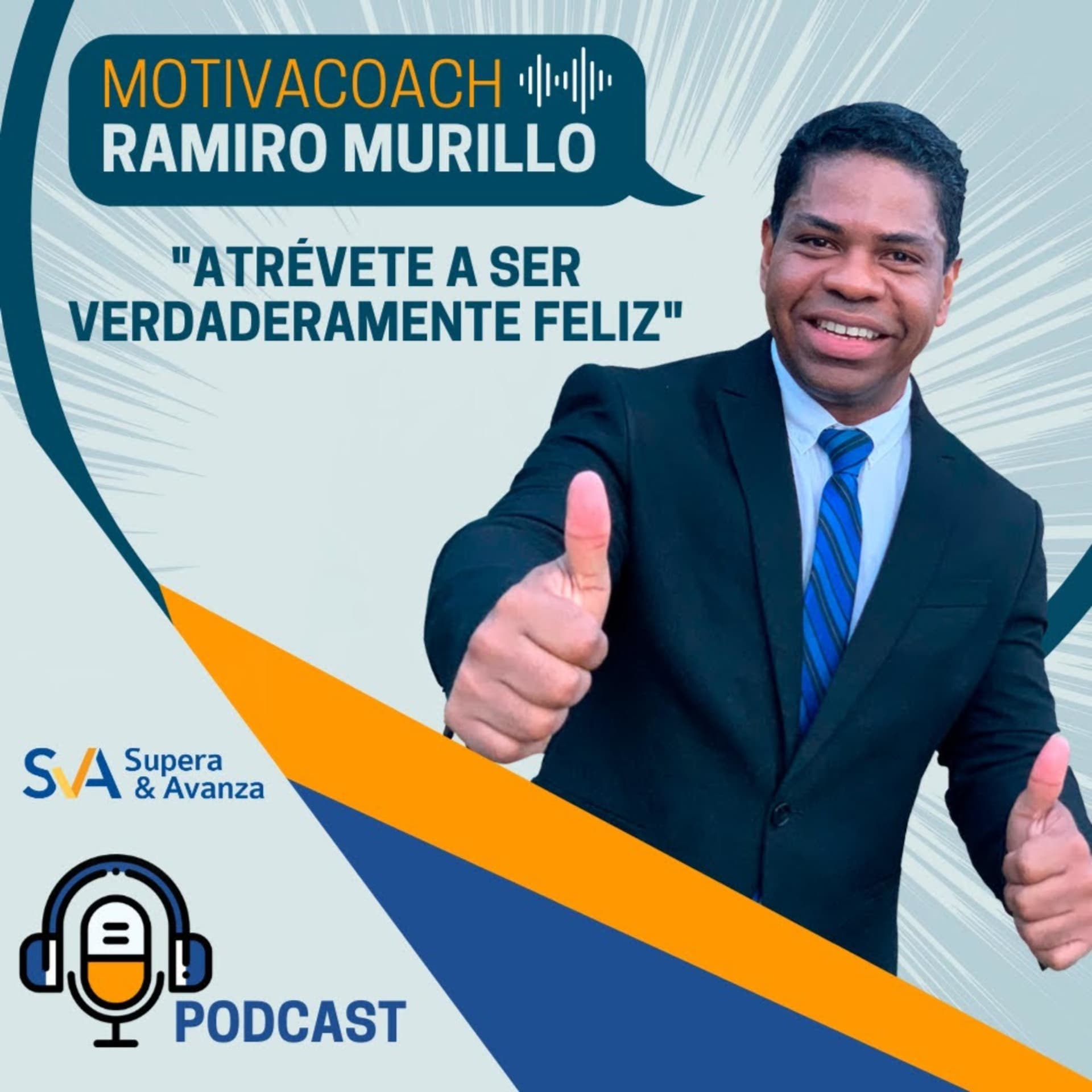 Atrévete a ser verdaderamente feliz - Podcasts