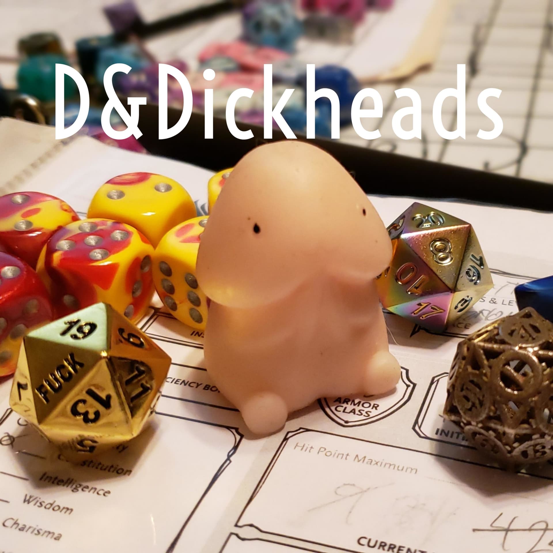 D&Dickheads - Podcasts