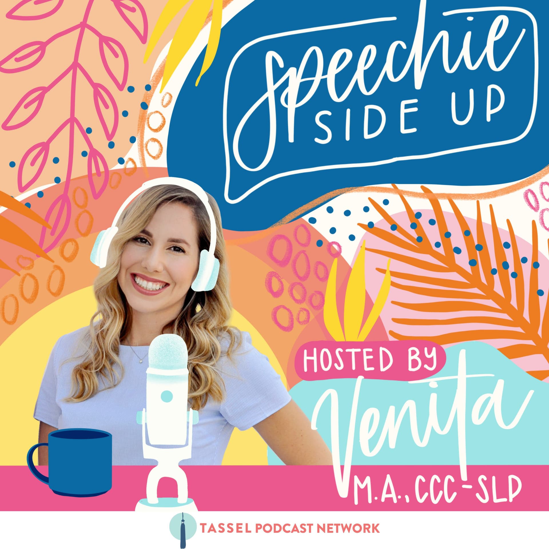Speechie Side Up - Podcasts