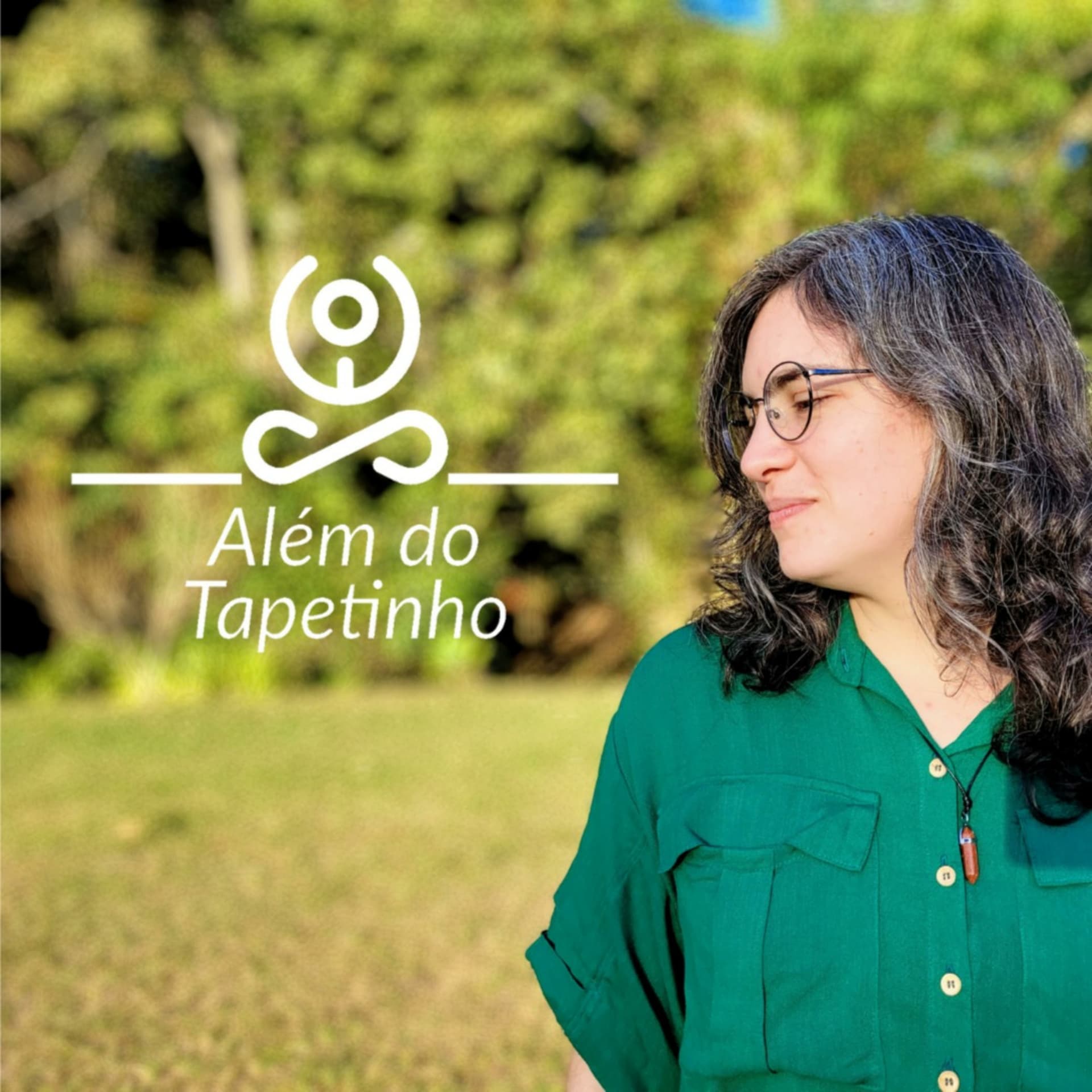 Além do Tapetinho - Podcasts