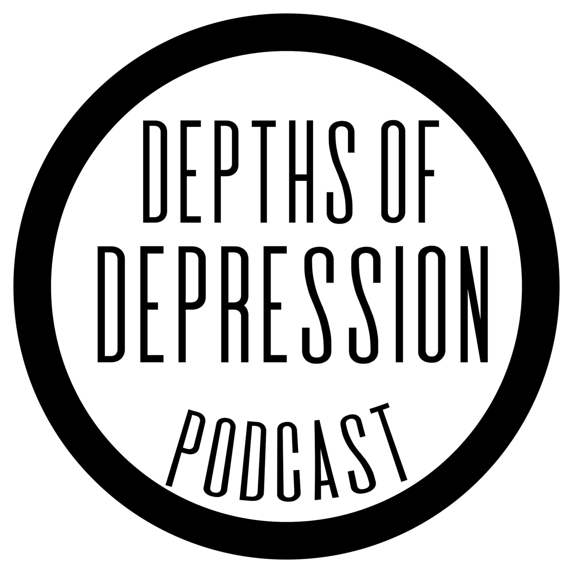 Depths Of Depression Podcast - Podcasts