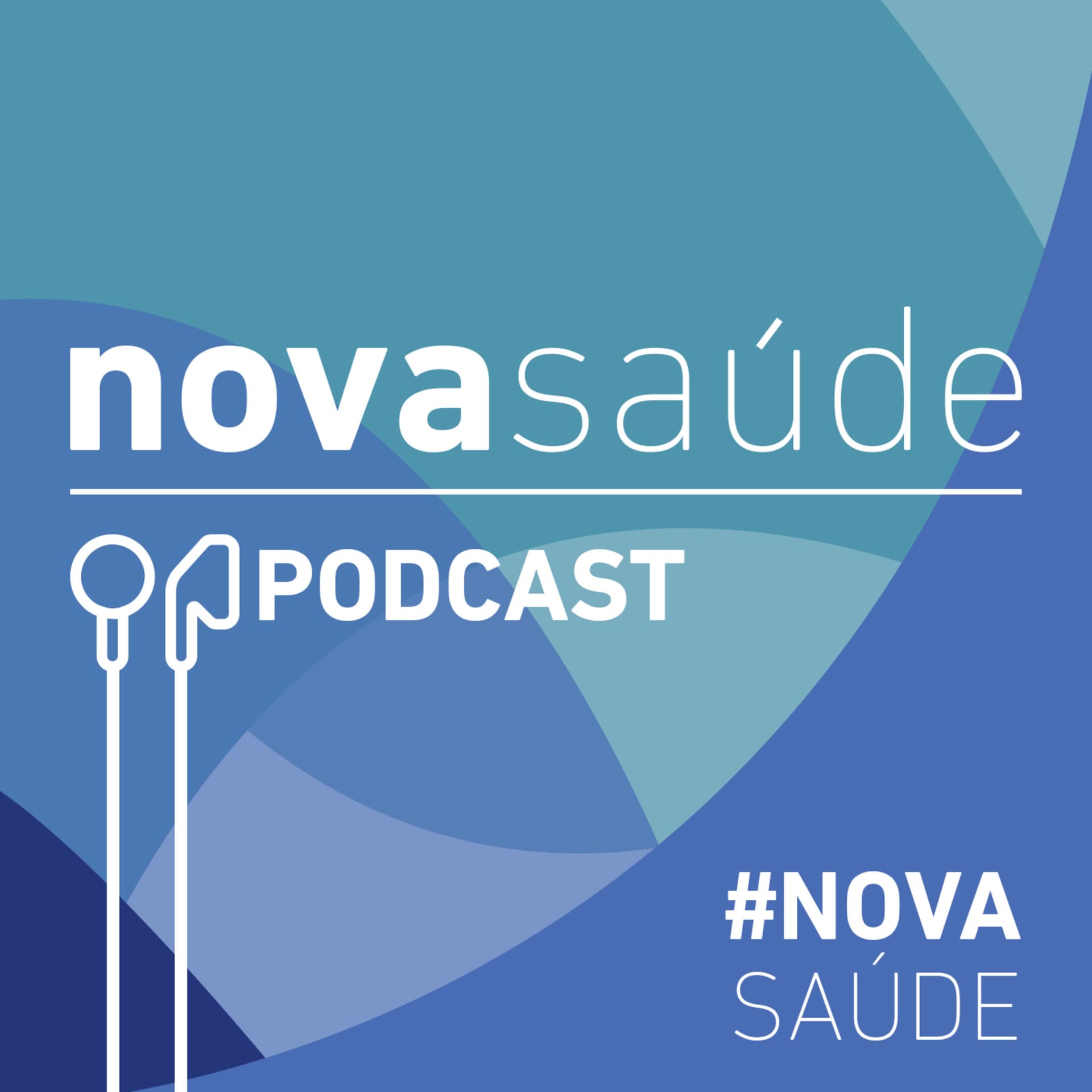 Nova Saúde - Podcasts