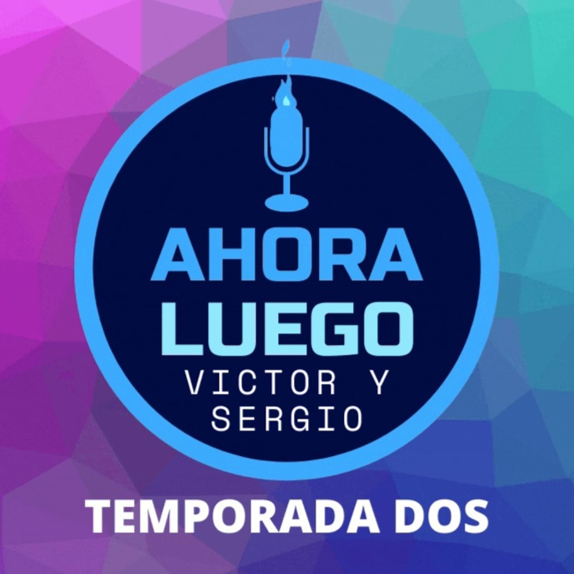 Ahora Luego