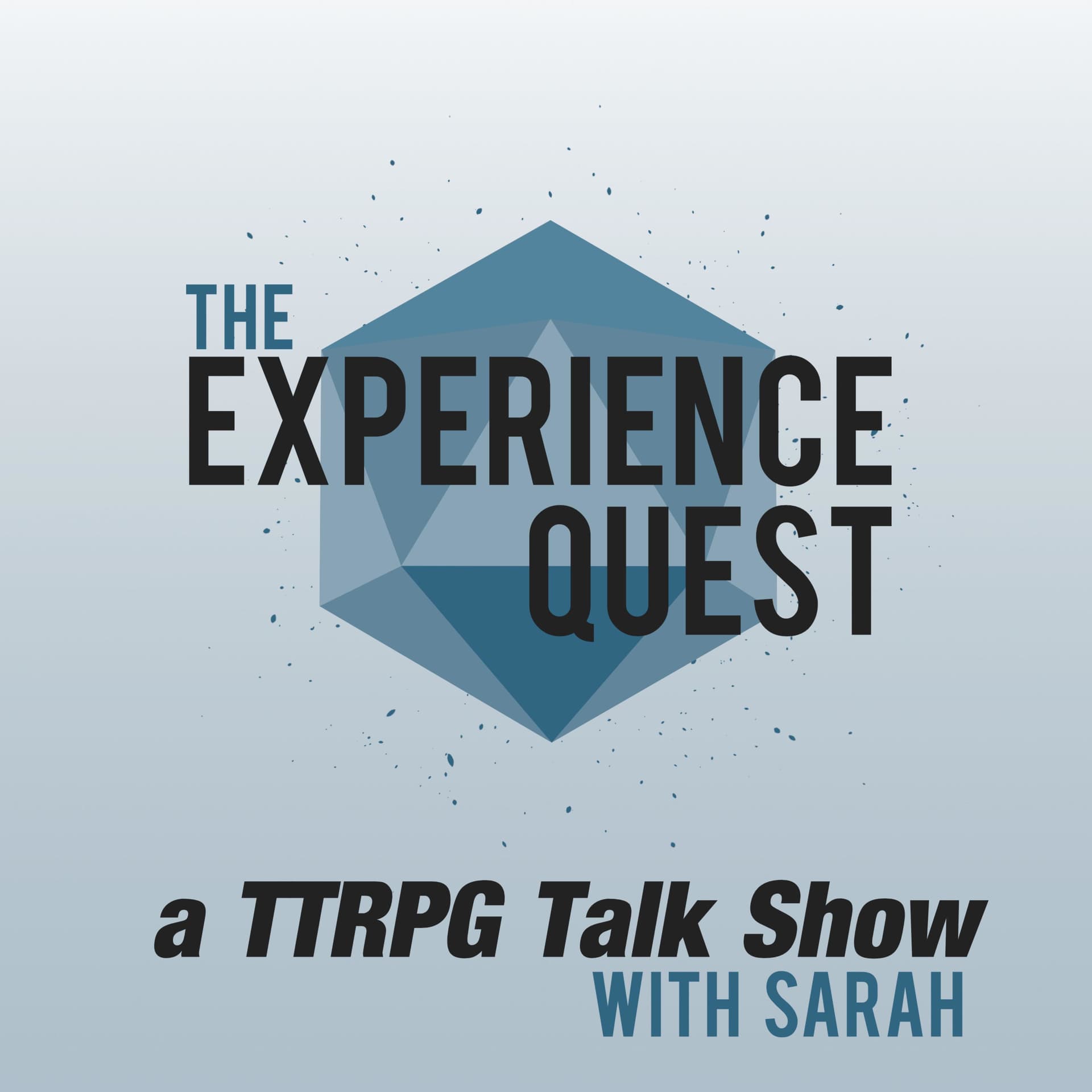 The Experience Quest — a TTRPG Talk Show - Podcasts