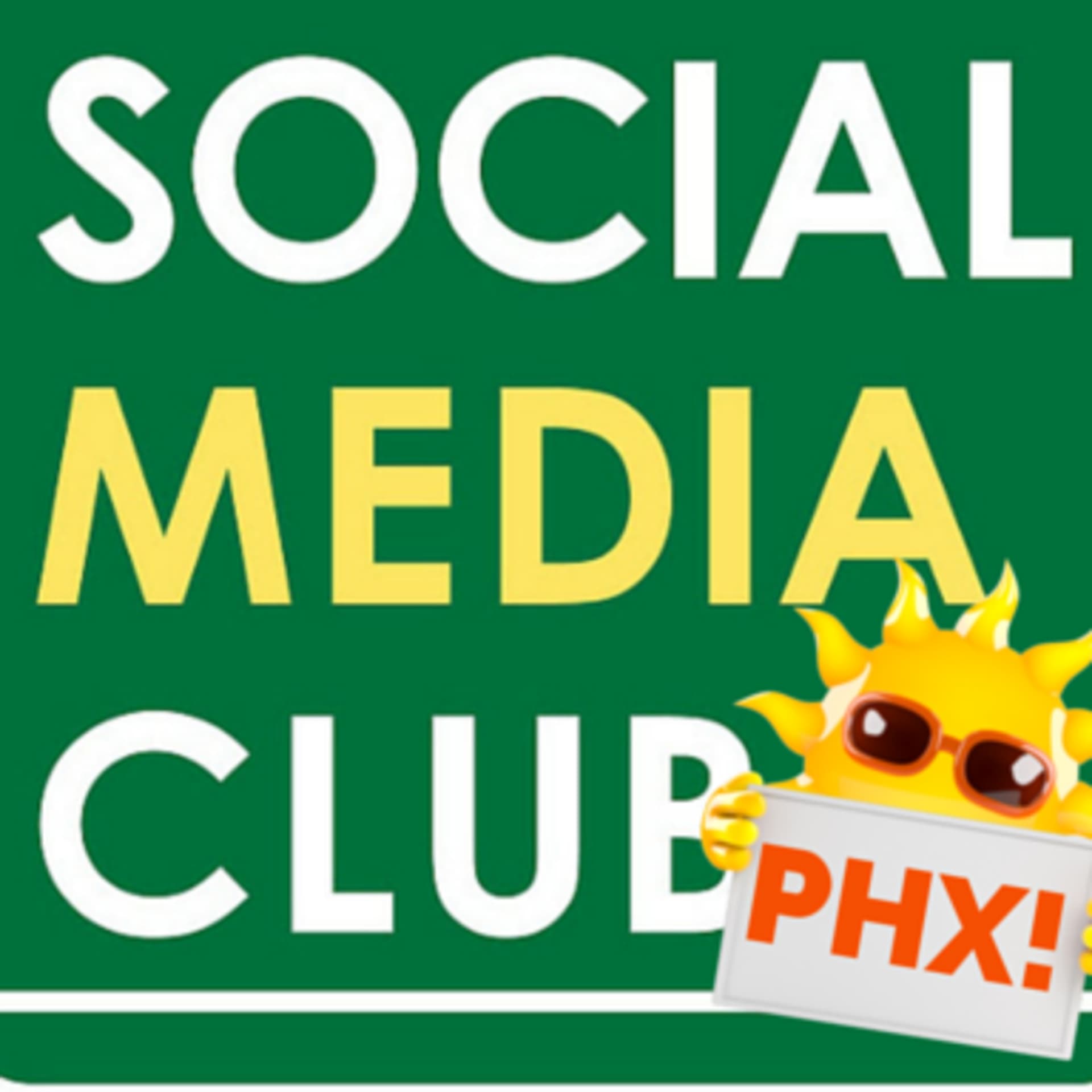 Social Media Club Phoenix: The Podcast - Podcasts