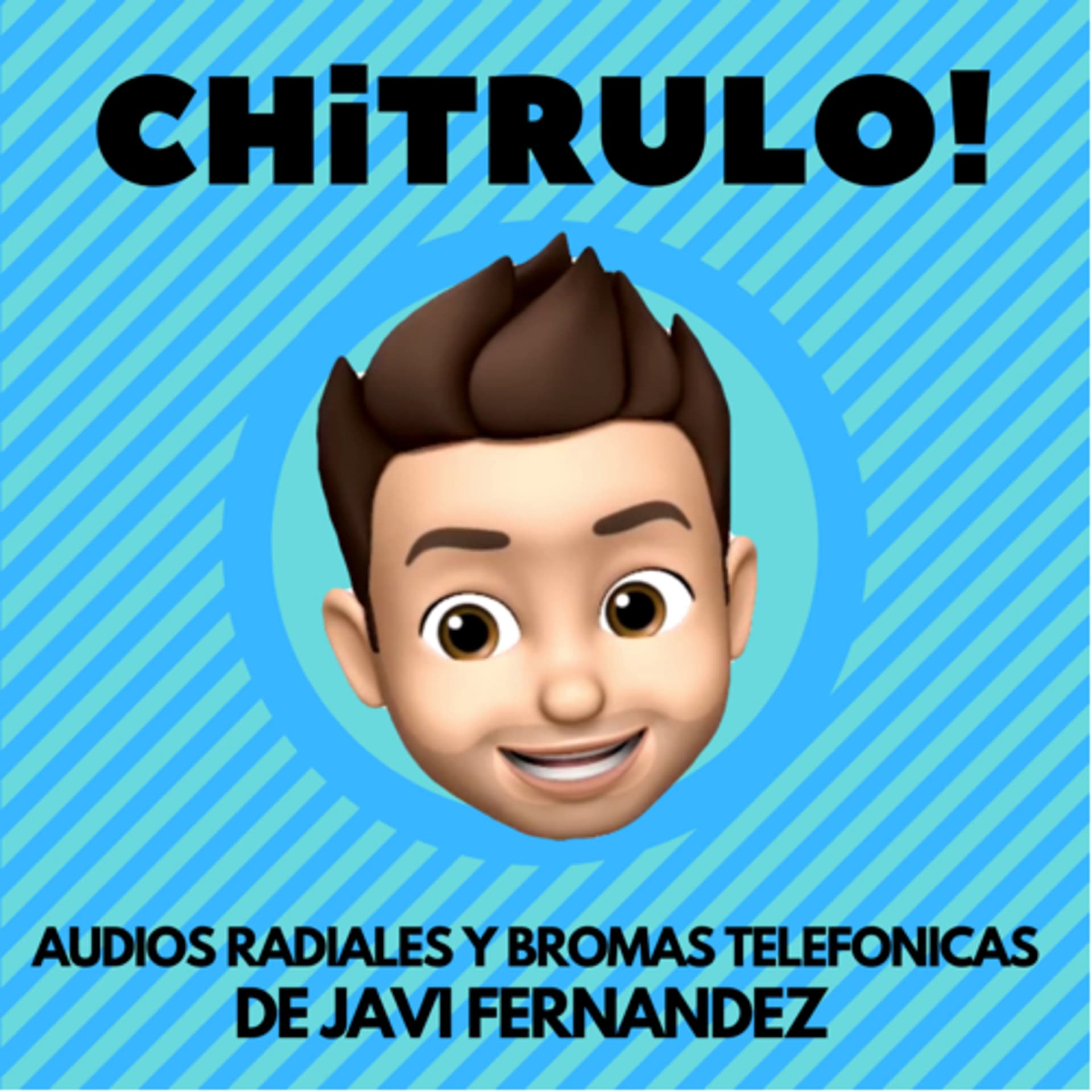 Chitrulo | Sketchs de Javi Fernández - Podcasts