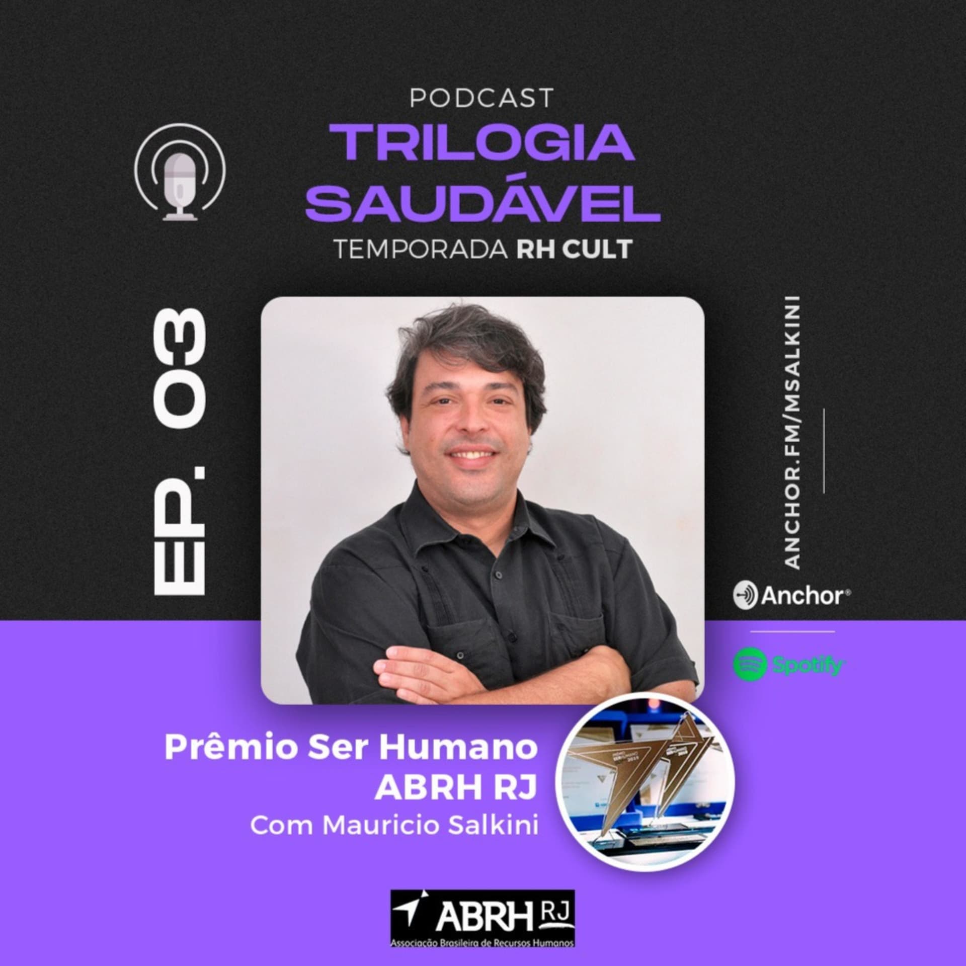 Trilogia Saudável - Mauricio Salkini - Podcasts