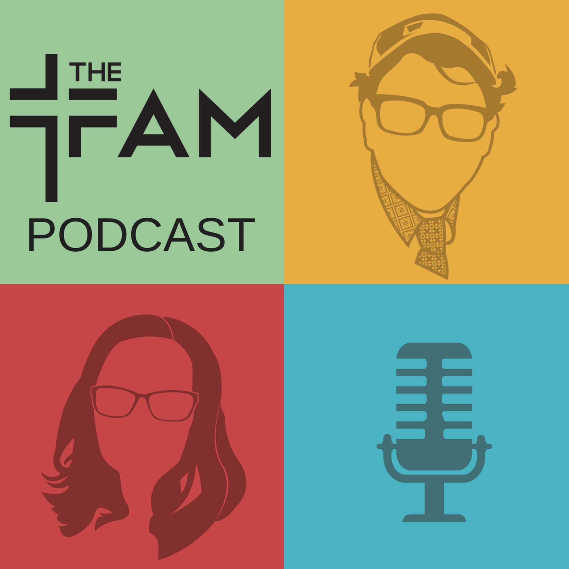 The Fam - Podcasts