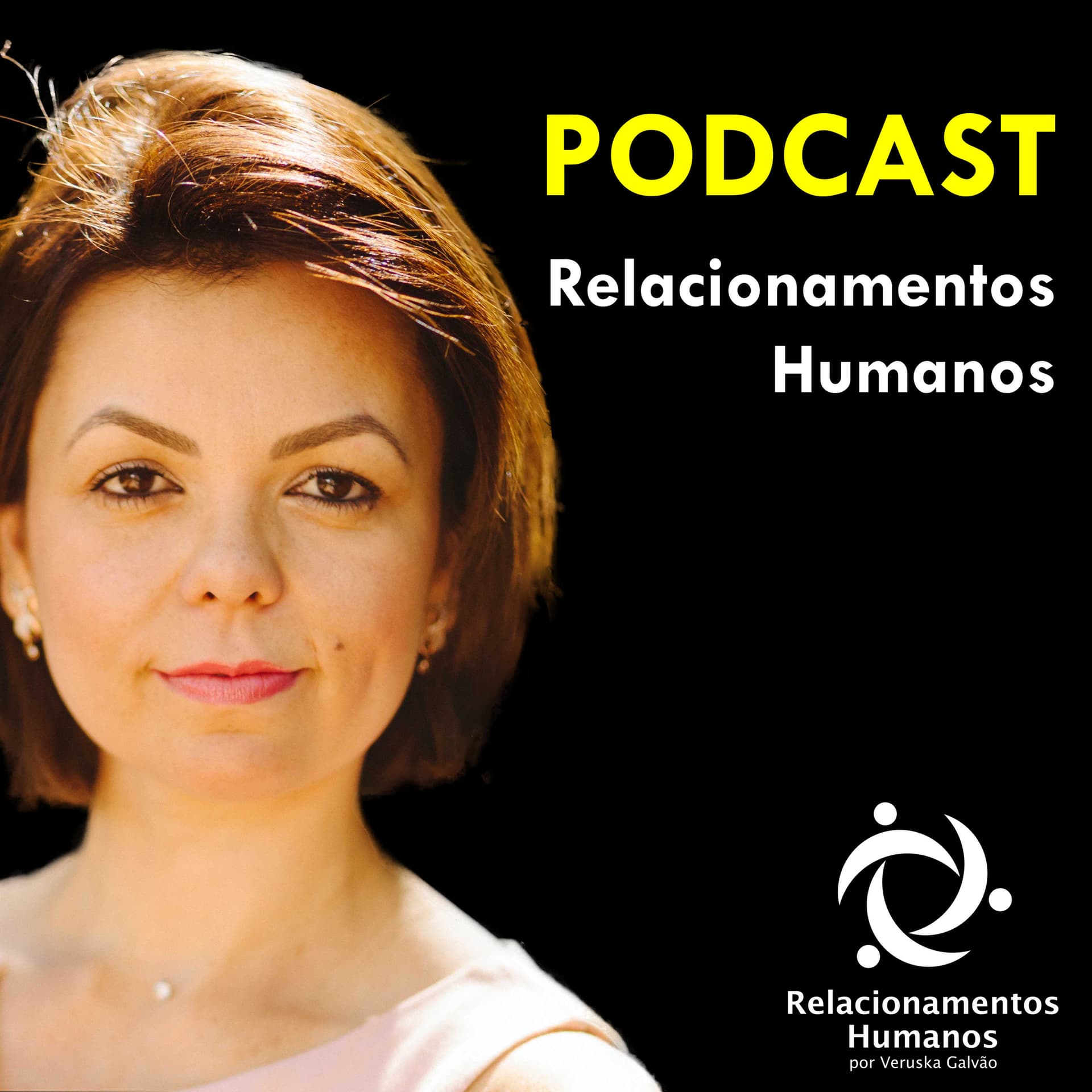 Relacionamentos Humanos no Trabalho - Podcasts