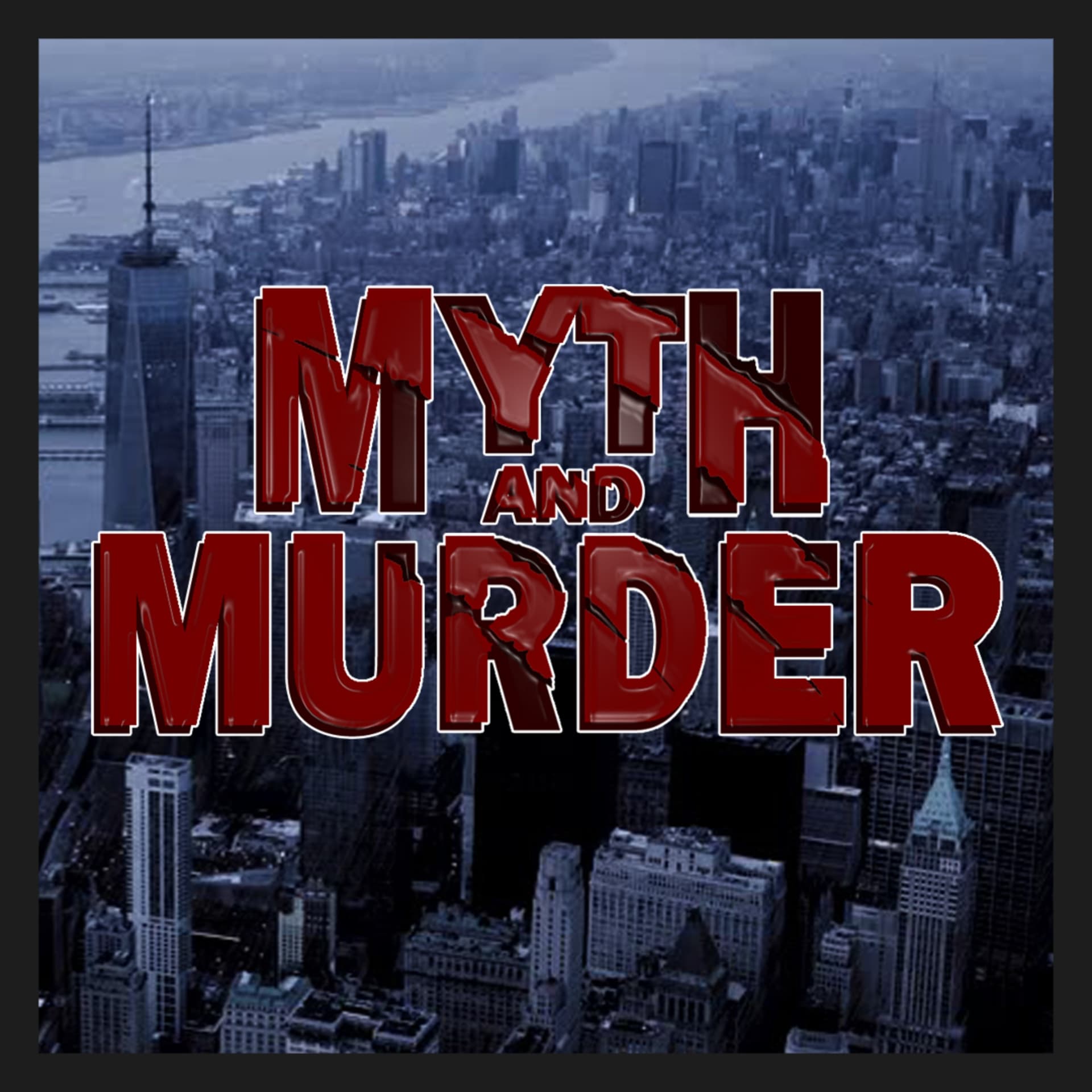 Myth & Murder - Podcasts