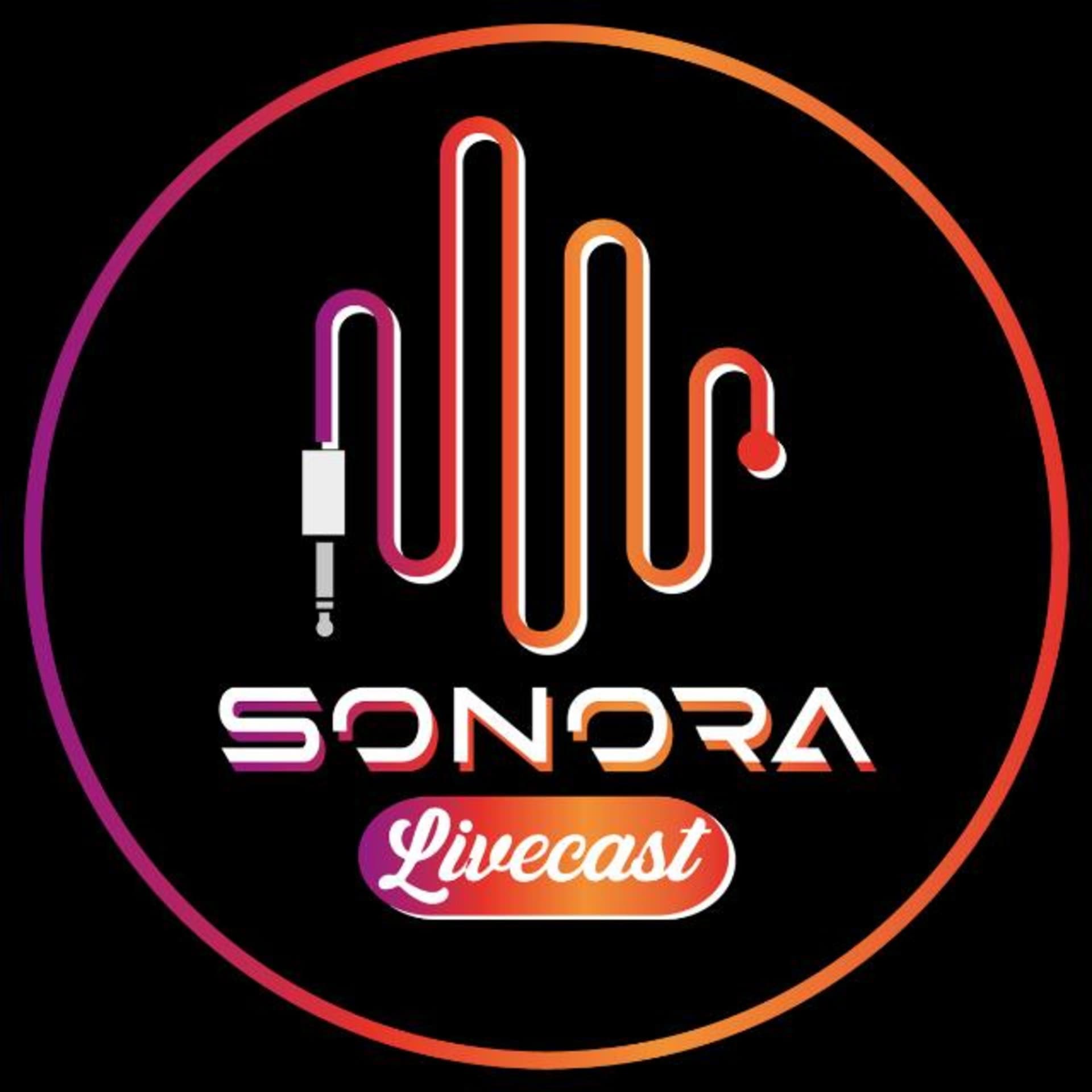 Sonora Livecast