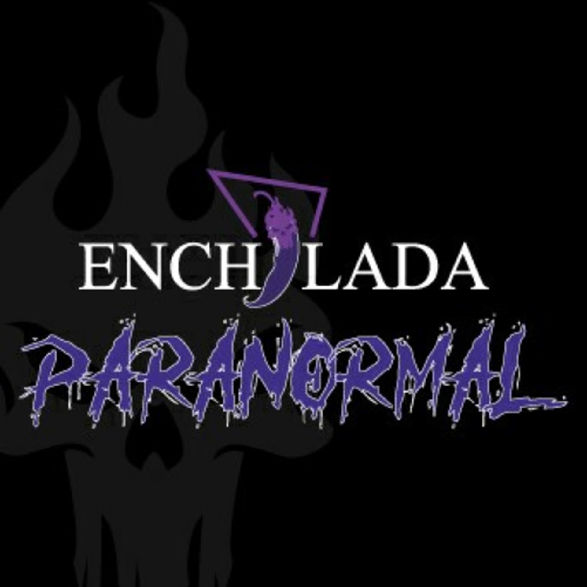 Enchilada Paranormal - Podcasts