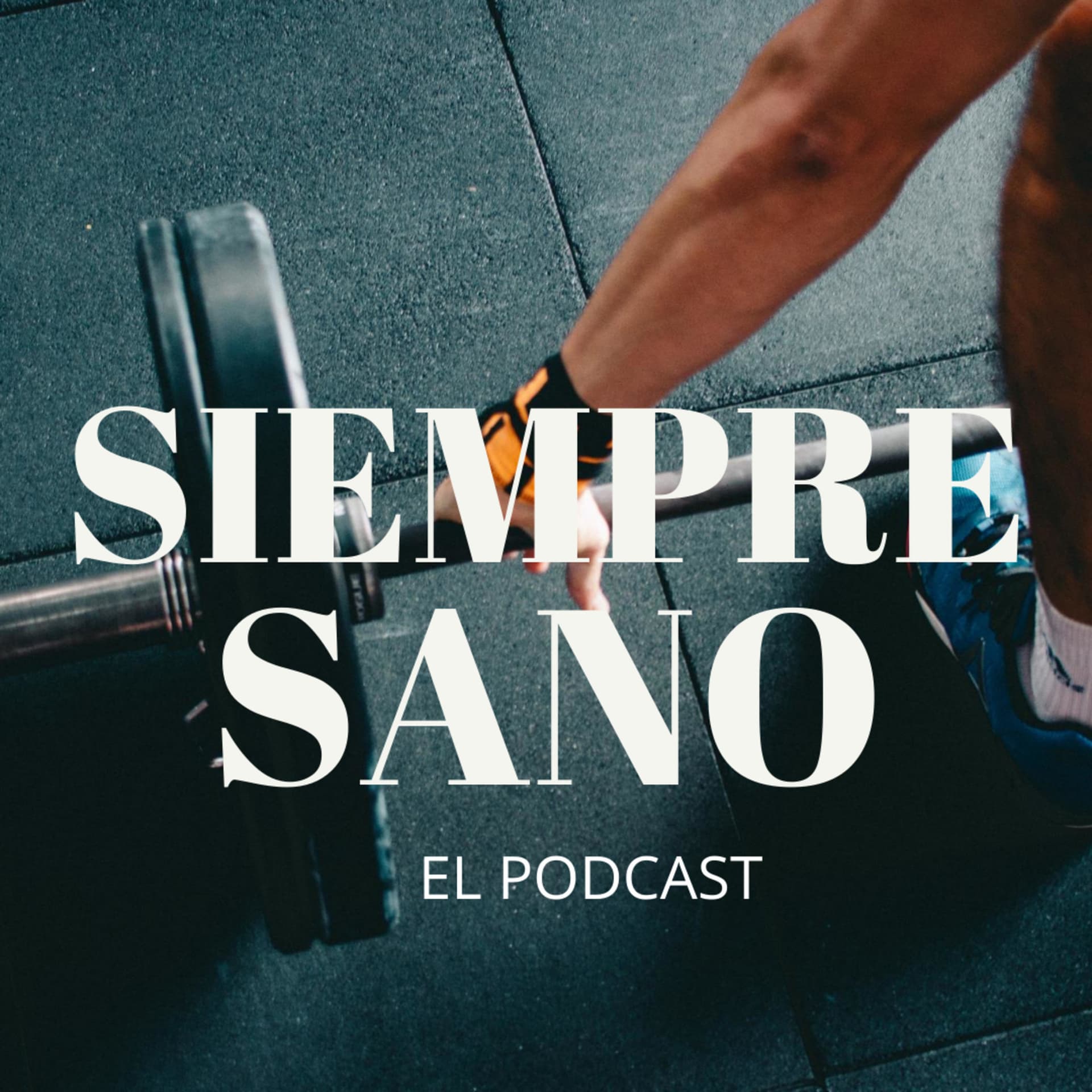 Siempre Sano - Podcasts