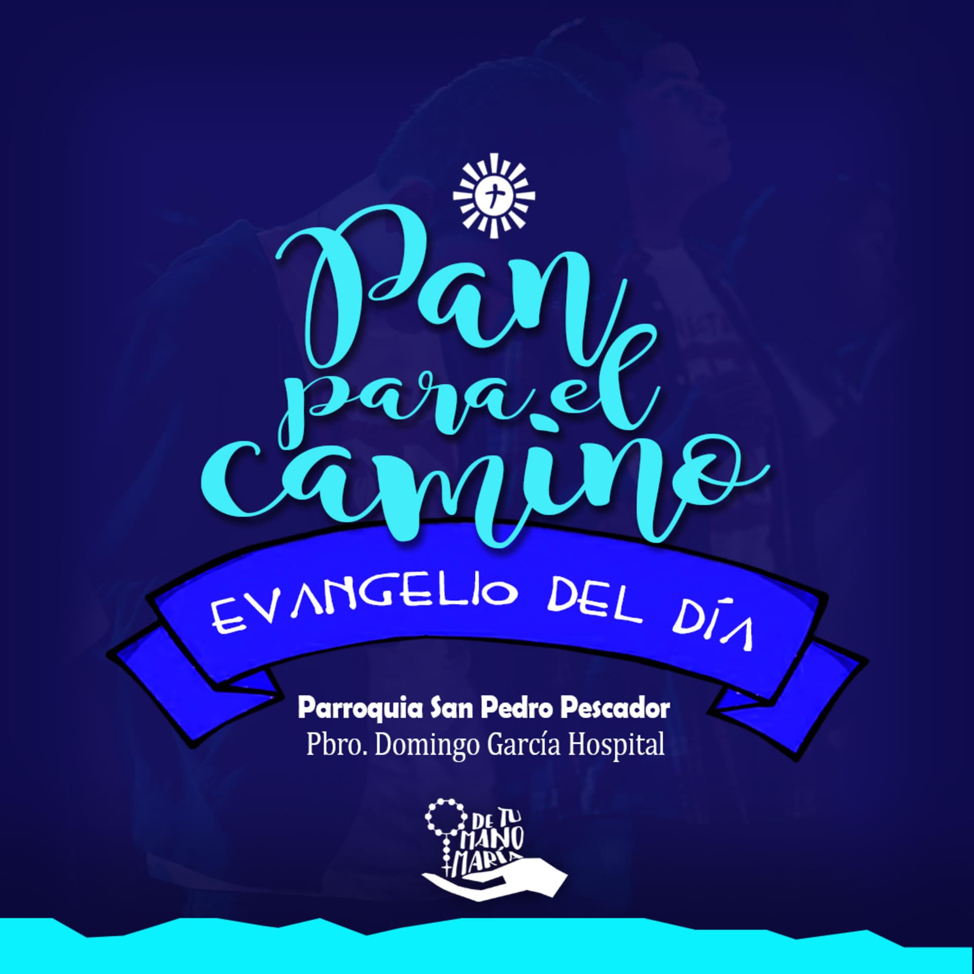 PAN PARA EL CAMINO- EVANGELIO DOMINICAL - Podcast