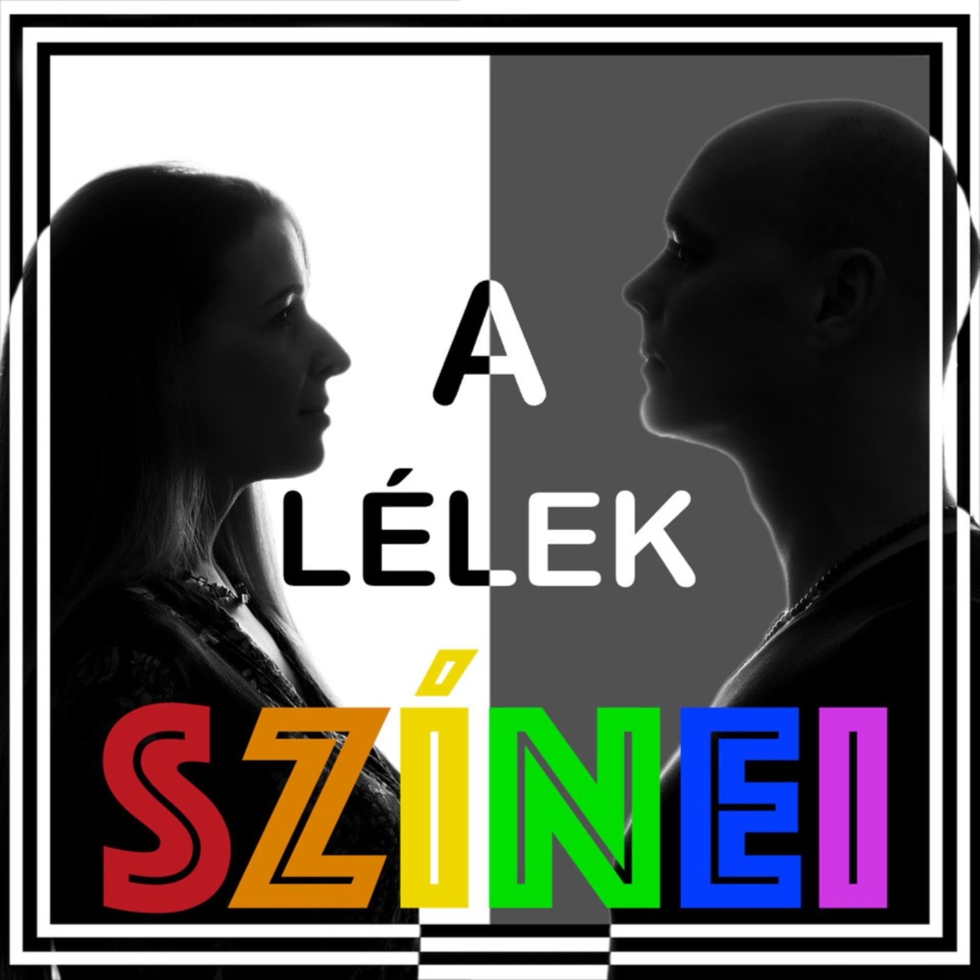 A Lélek Színei - Podcasts