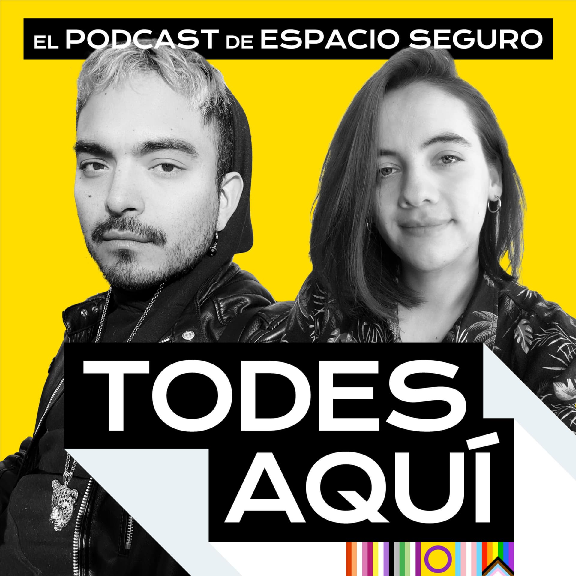 Todes Aquí, el podcast de Espacio Seguro - Podcasts