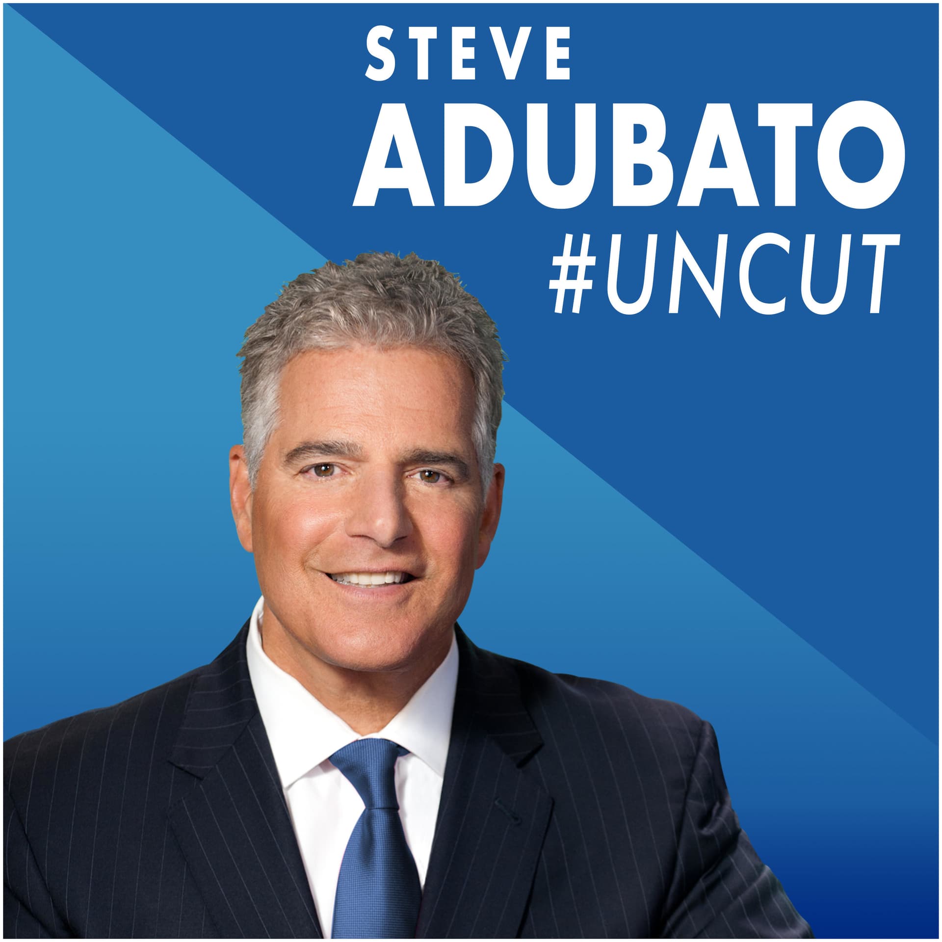 Steve Adubato UNCUT - Podcasts