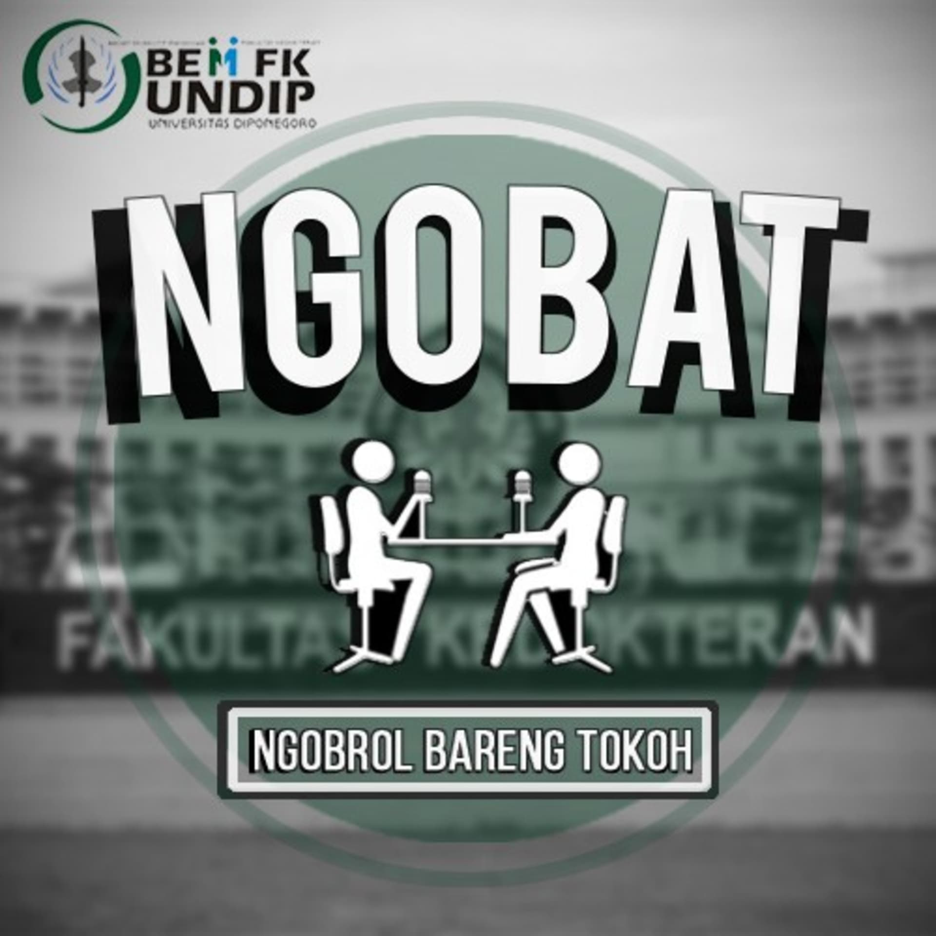 NGOBAT (Ngobrol Bareng Tokoh) - Podcasts