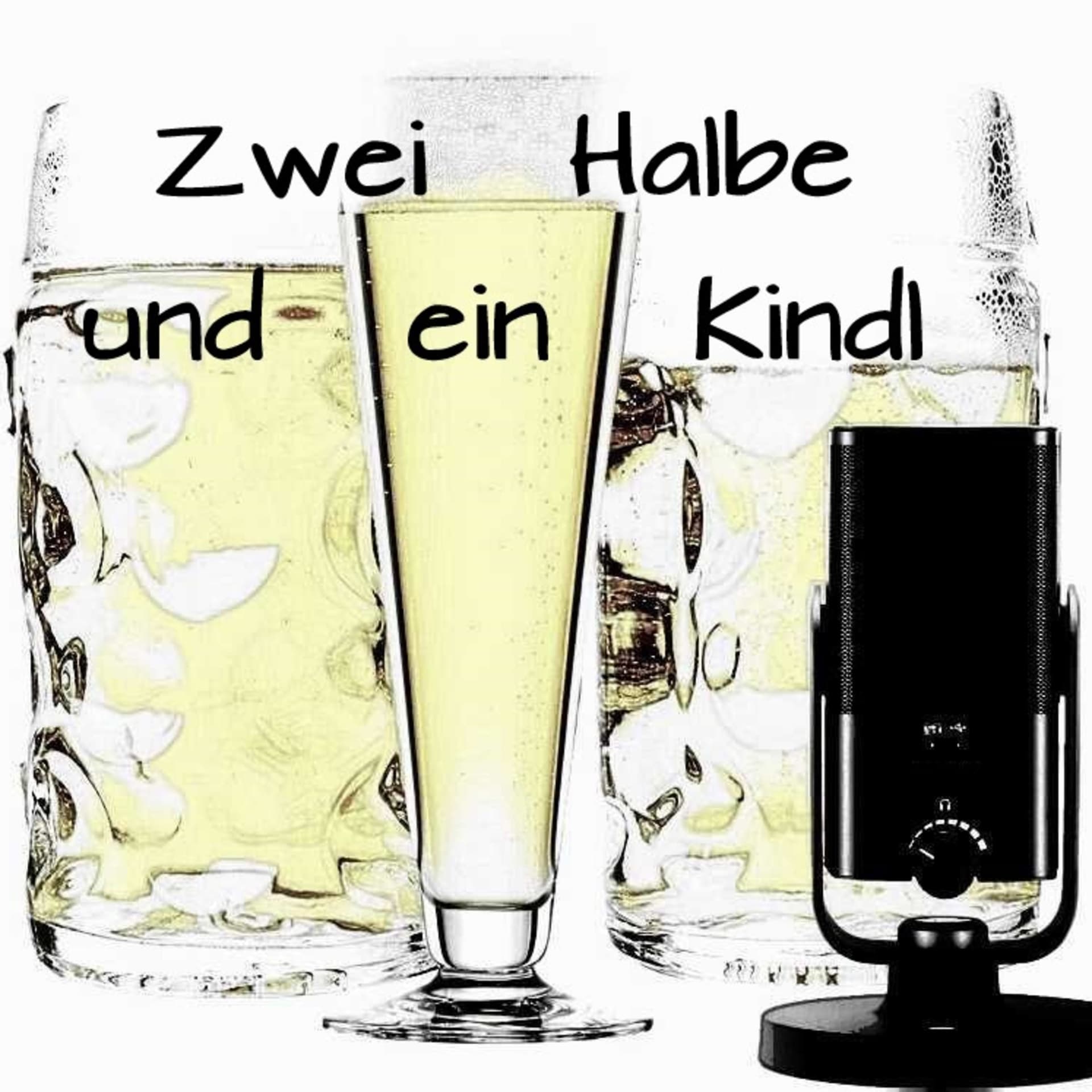 Zwei Halbe und ein Kindl - Podcasts
