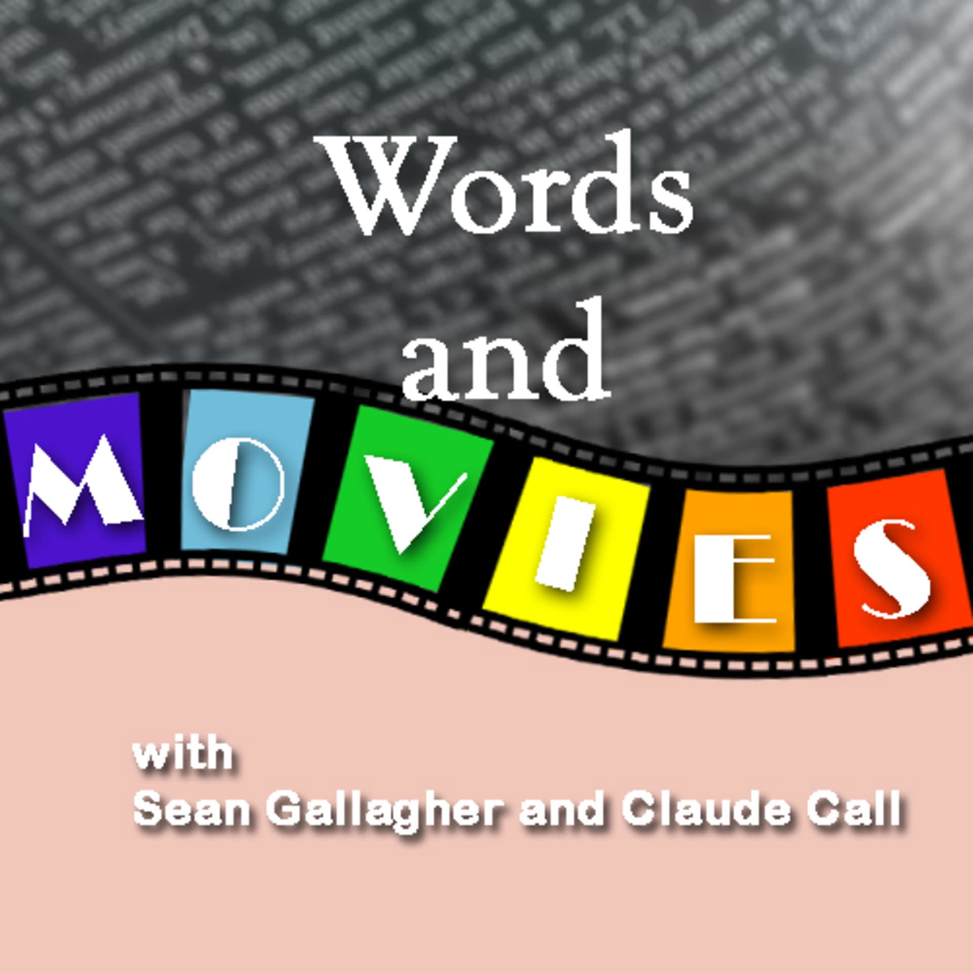 Words and Movies - Podcasts