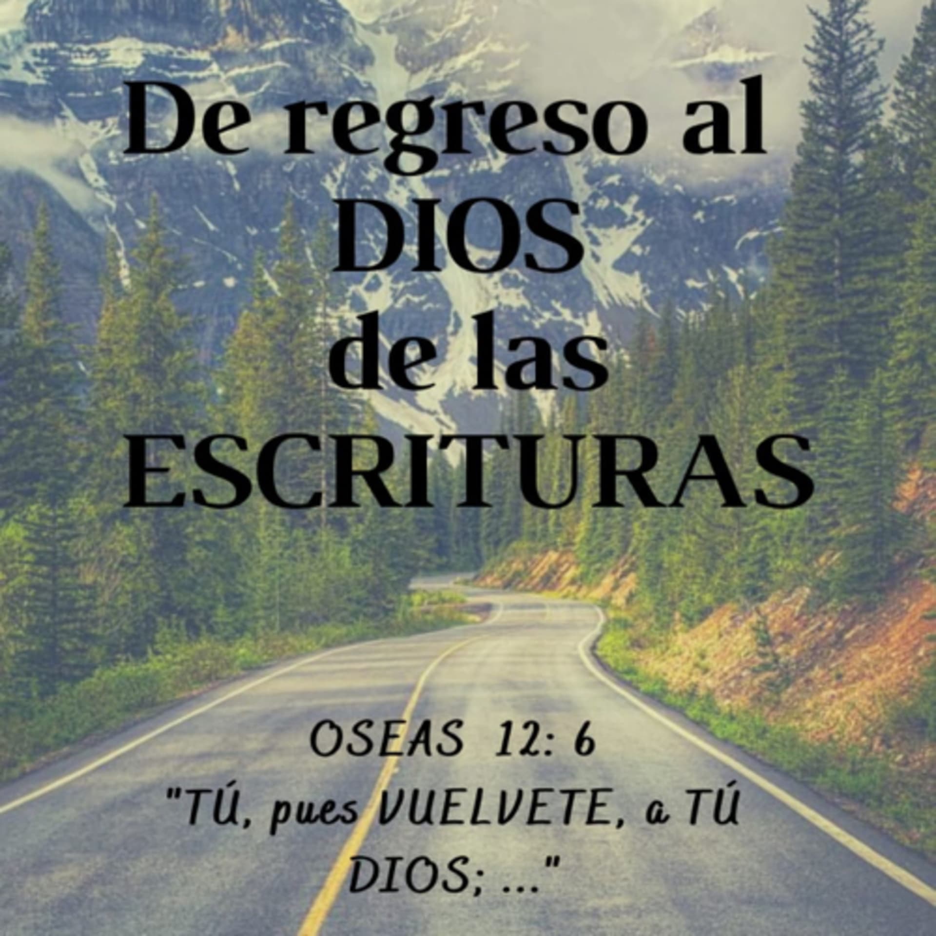 De Regreso Al Dios De Las Escrituras - Podcasts