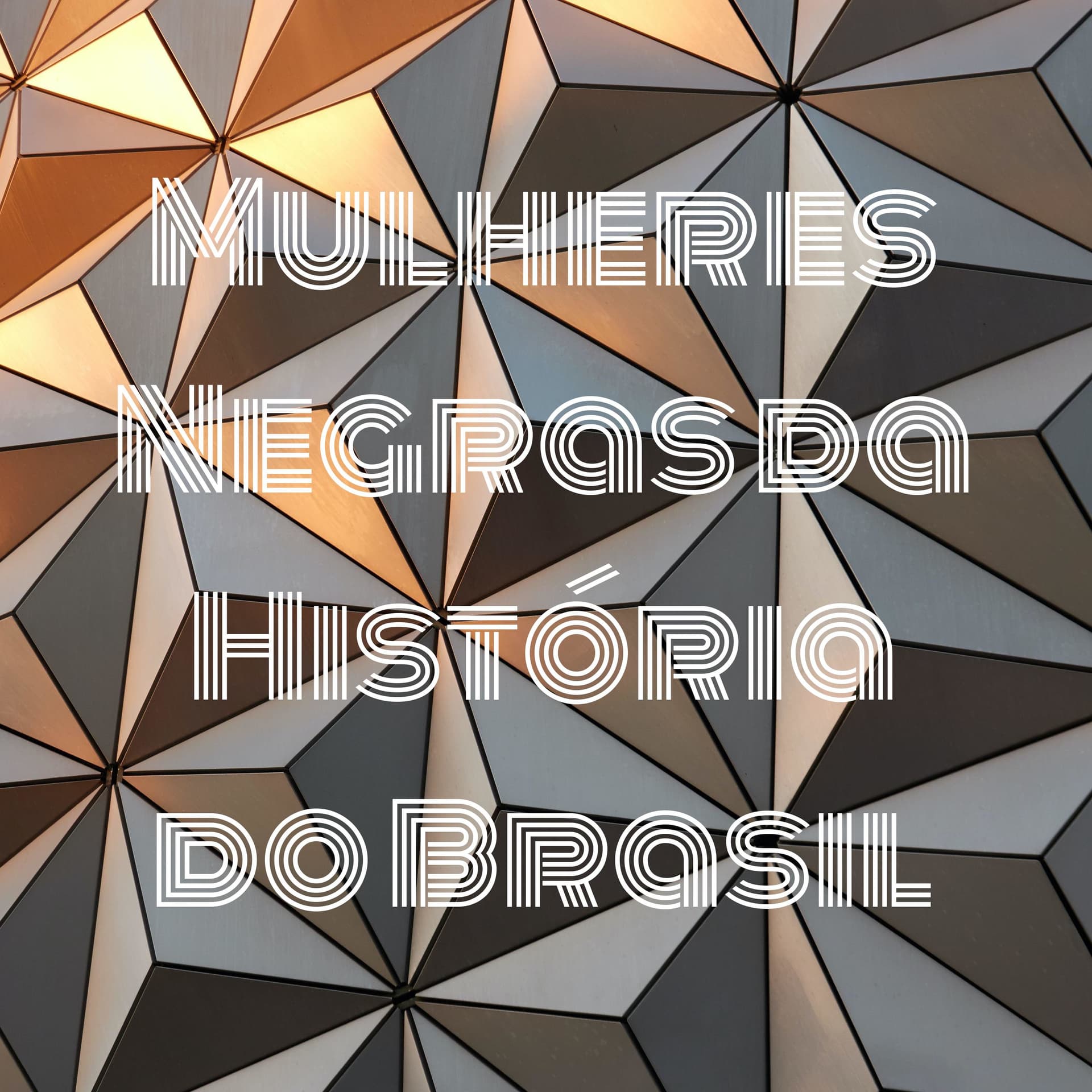 Mulheres Negras da História do Brasil - Podcasts