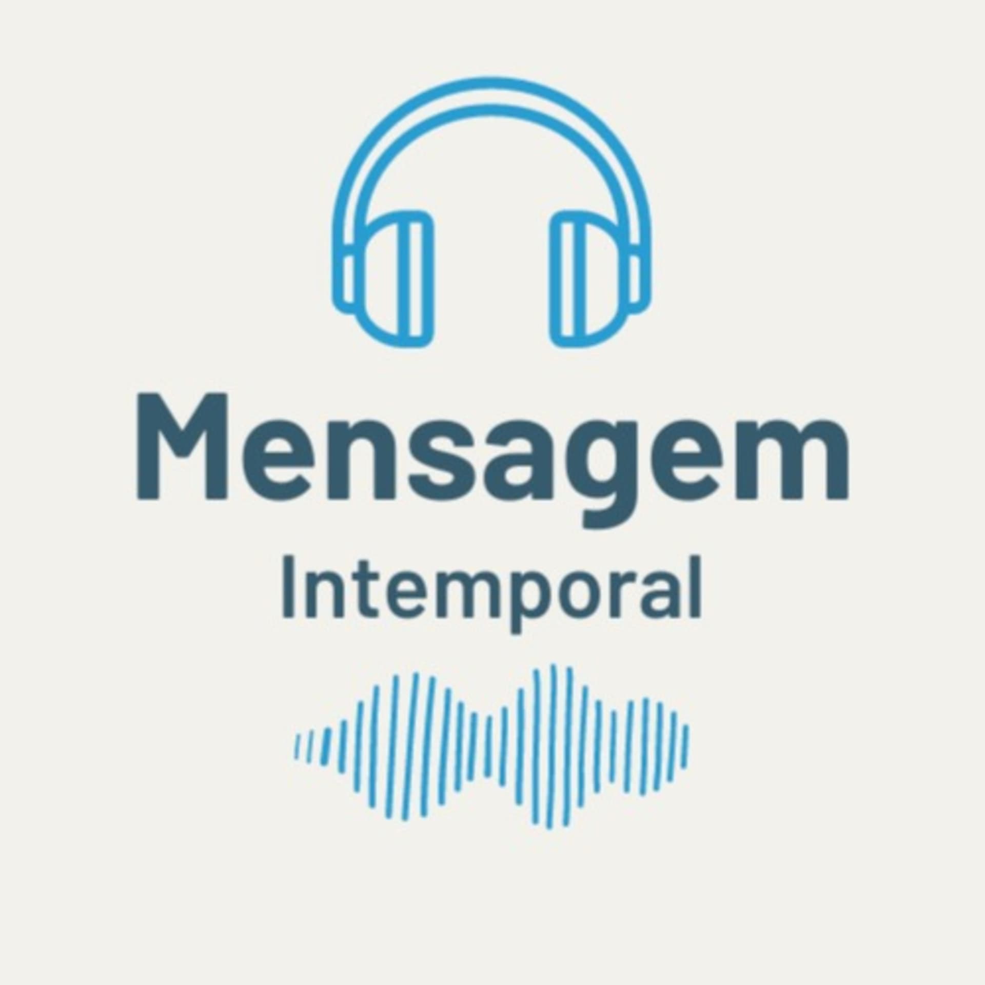 Mensagem Intemporal - Podcasts