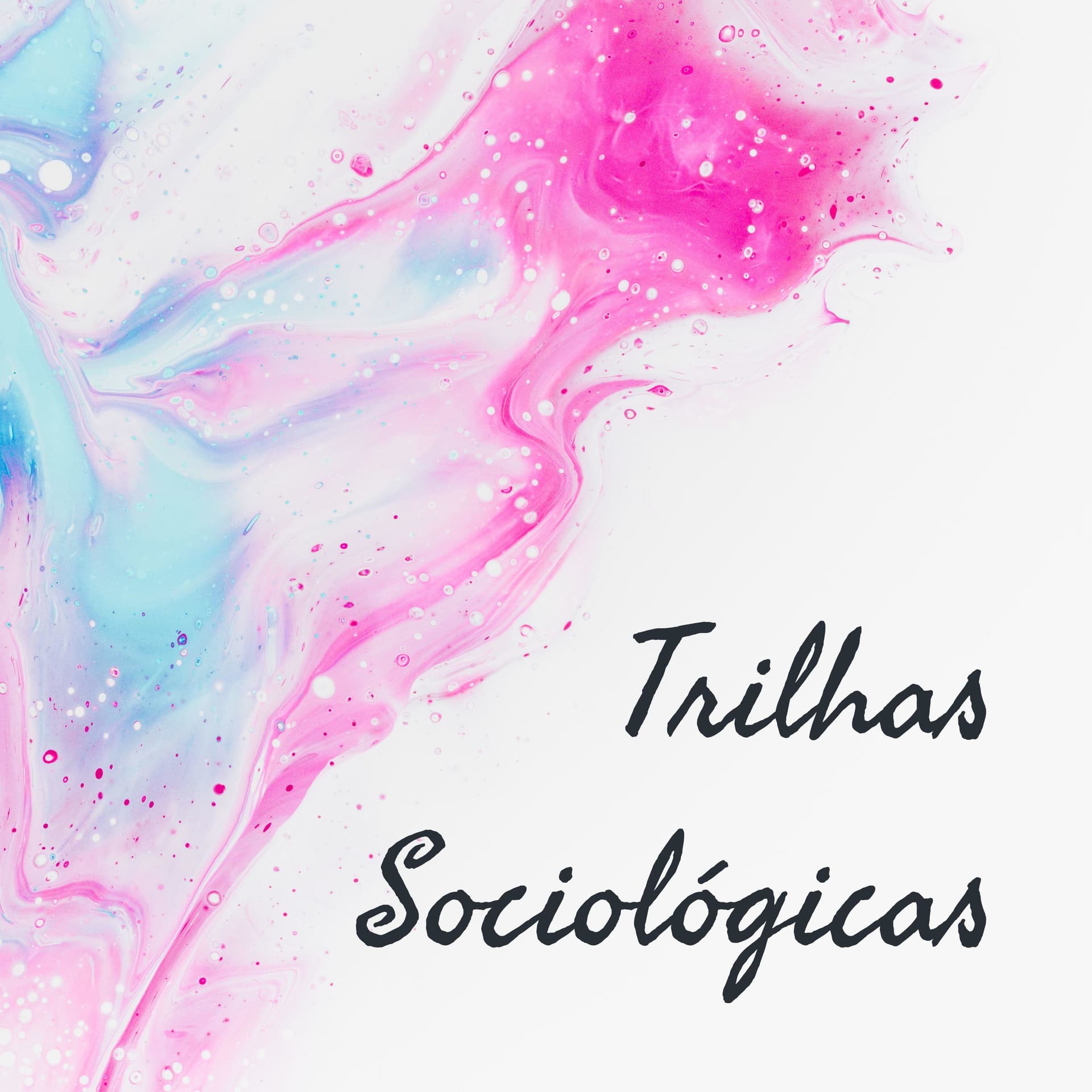 Trilhas Sociológicas