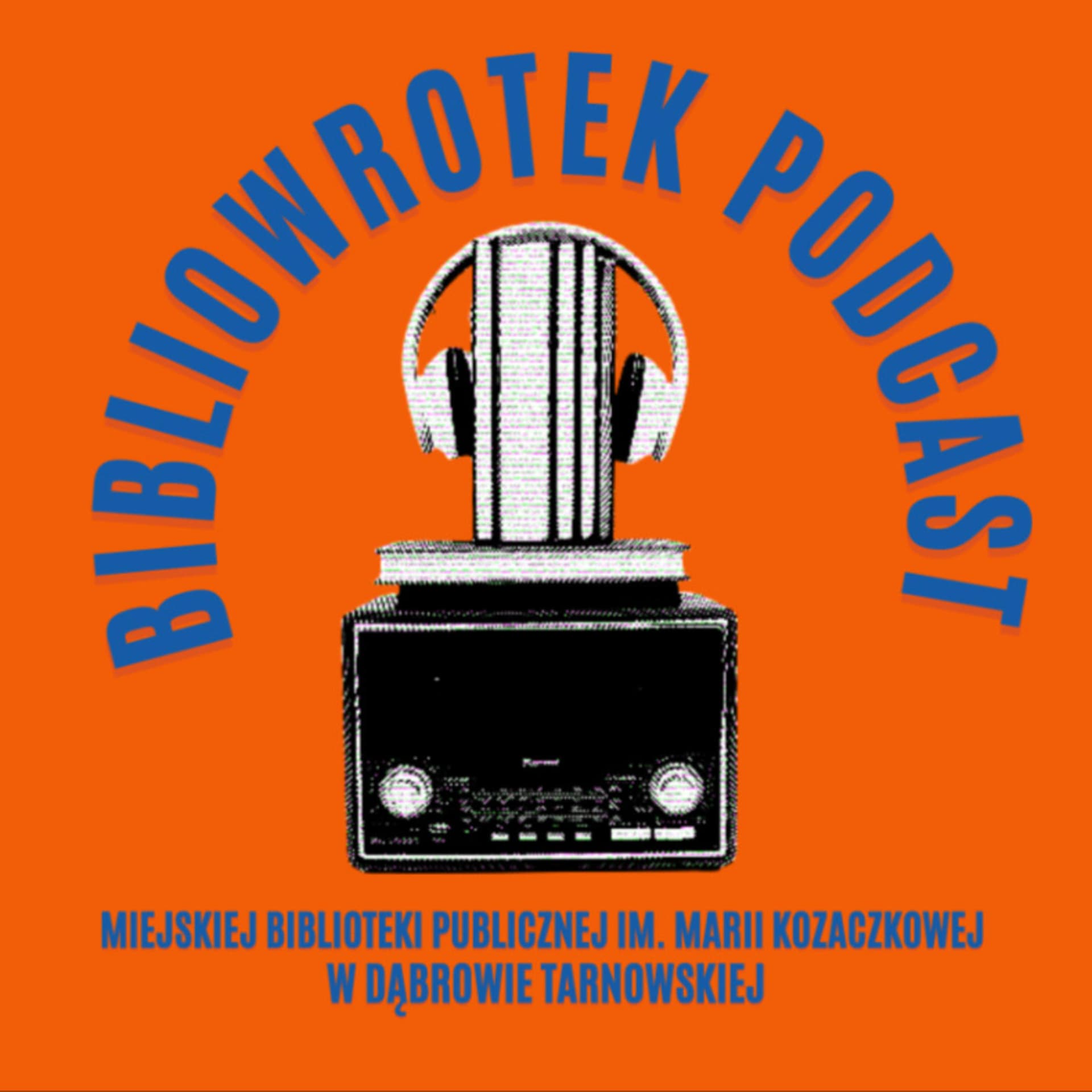 BIBLIOWROTEK - Podcasty