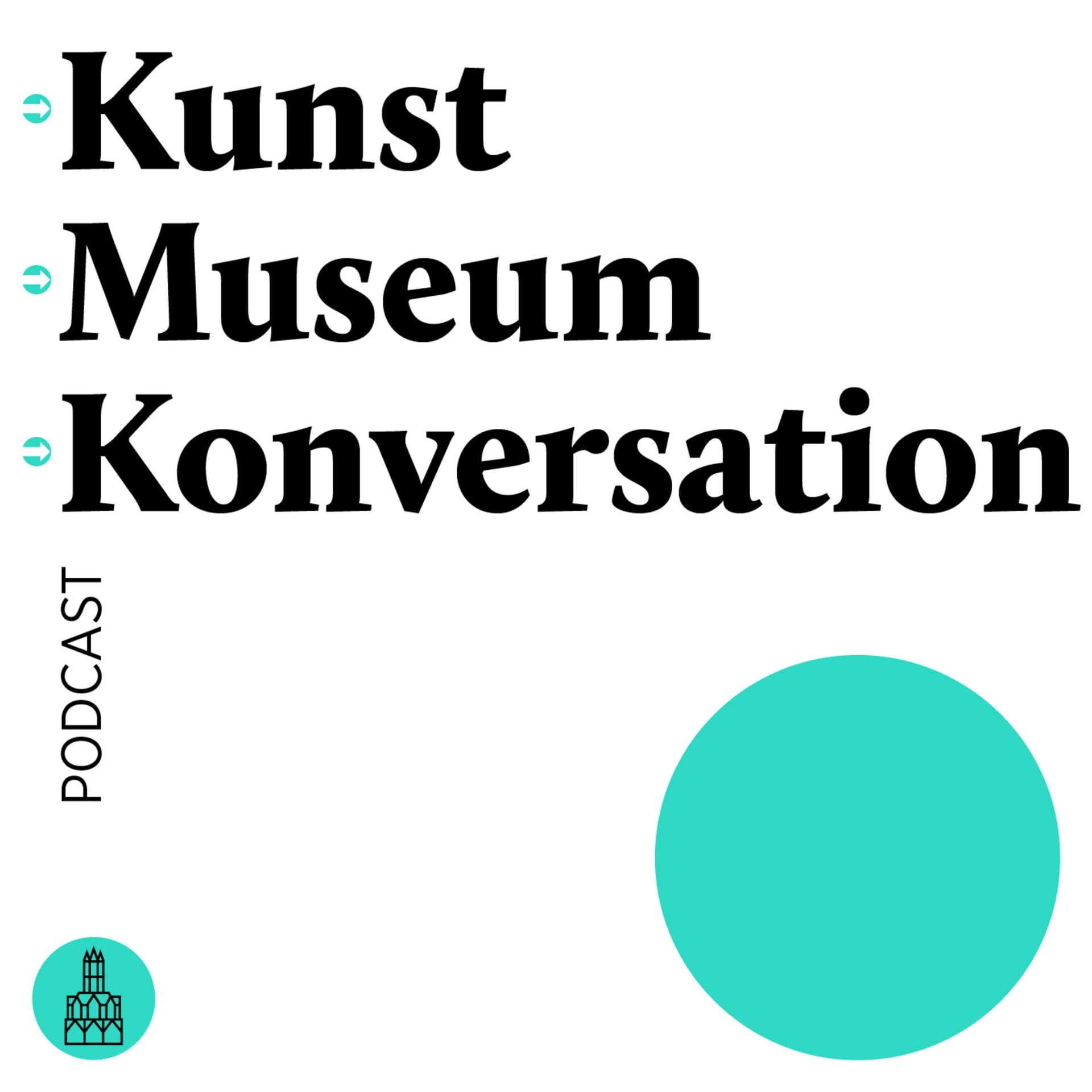 Kunst Museum Konversation - Podcasts