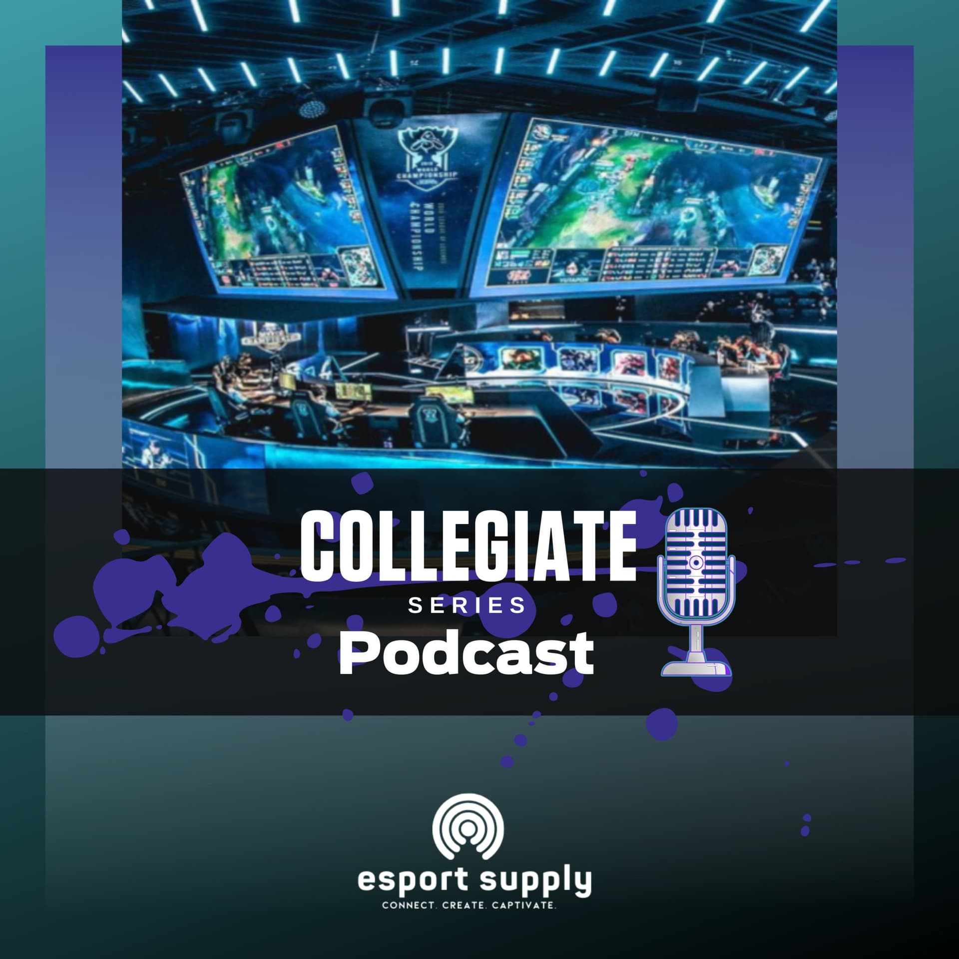 Esports Supply - The Collegiate Series - بودكاست