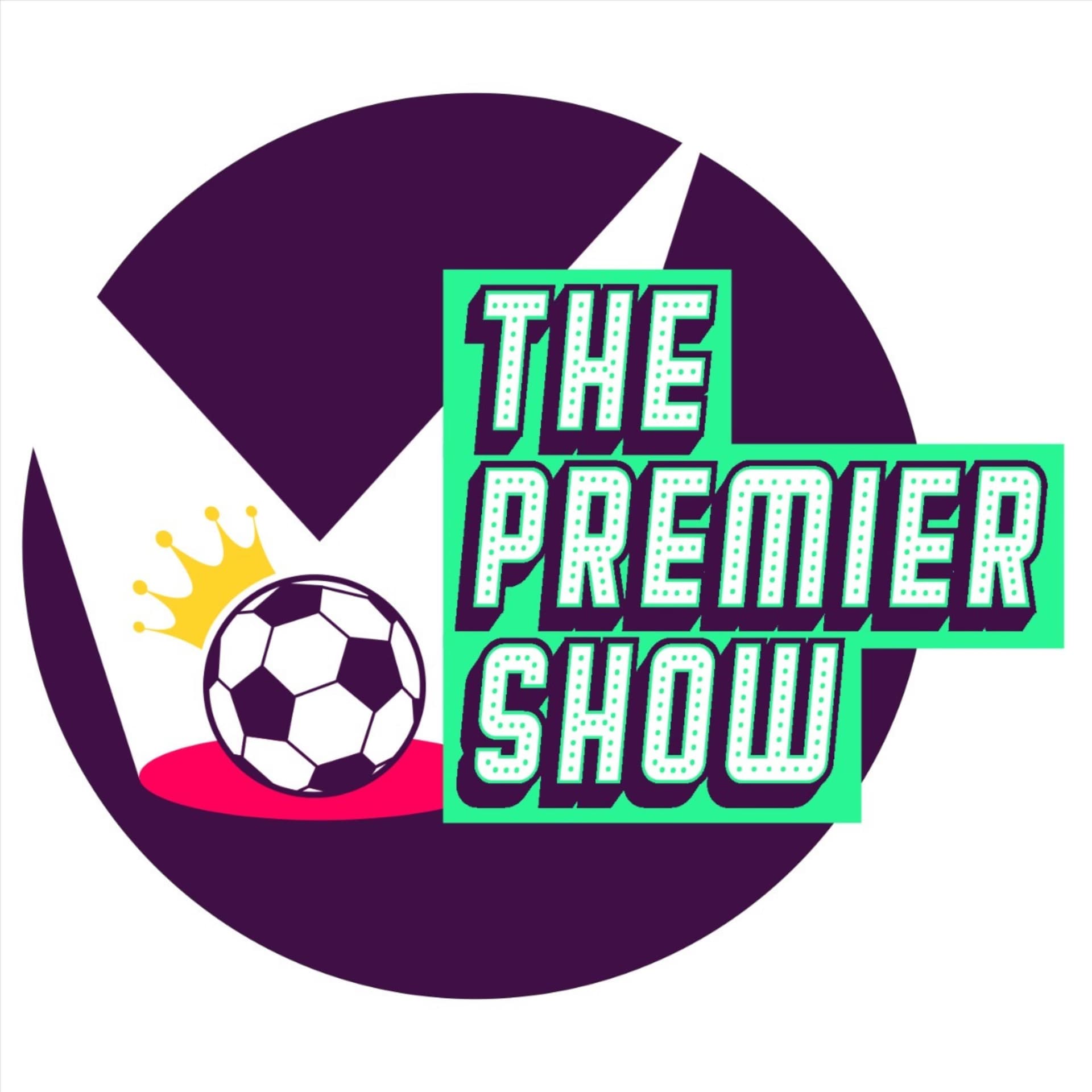 The Premier Show - Podcasts