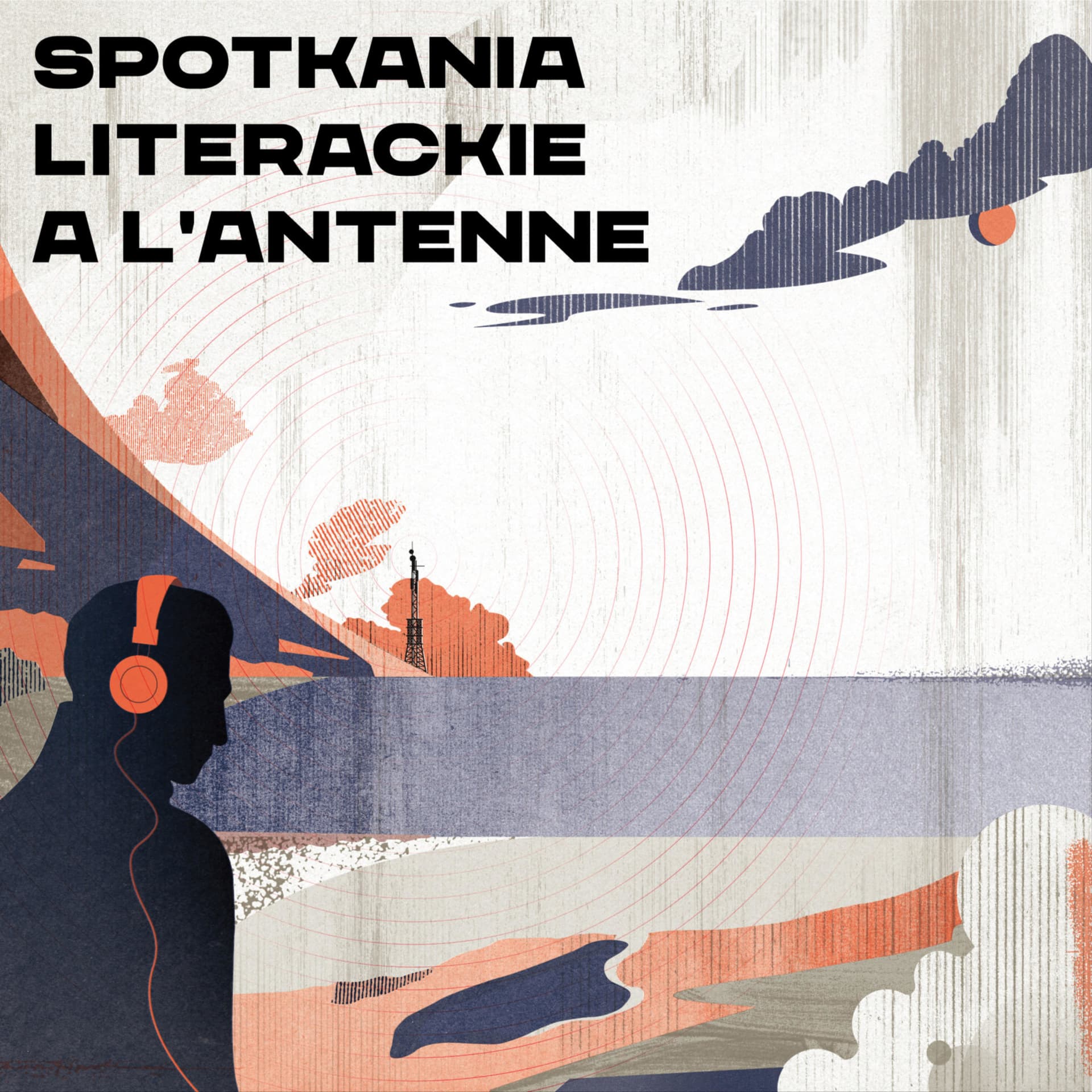 Spotkania literackie à l'antenne - Podcasty